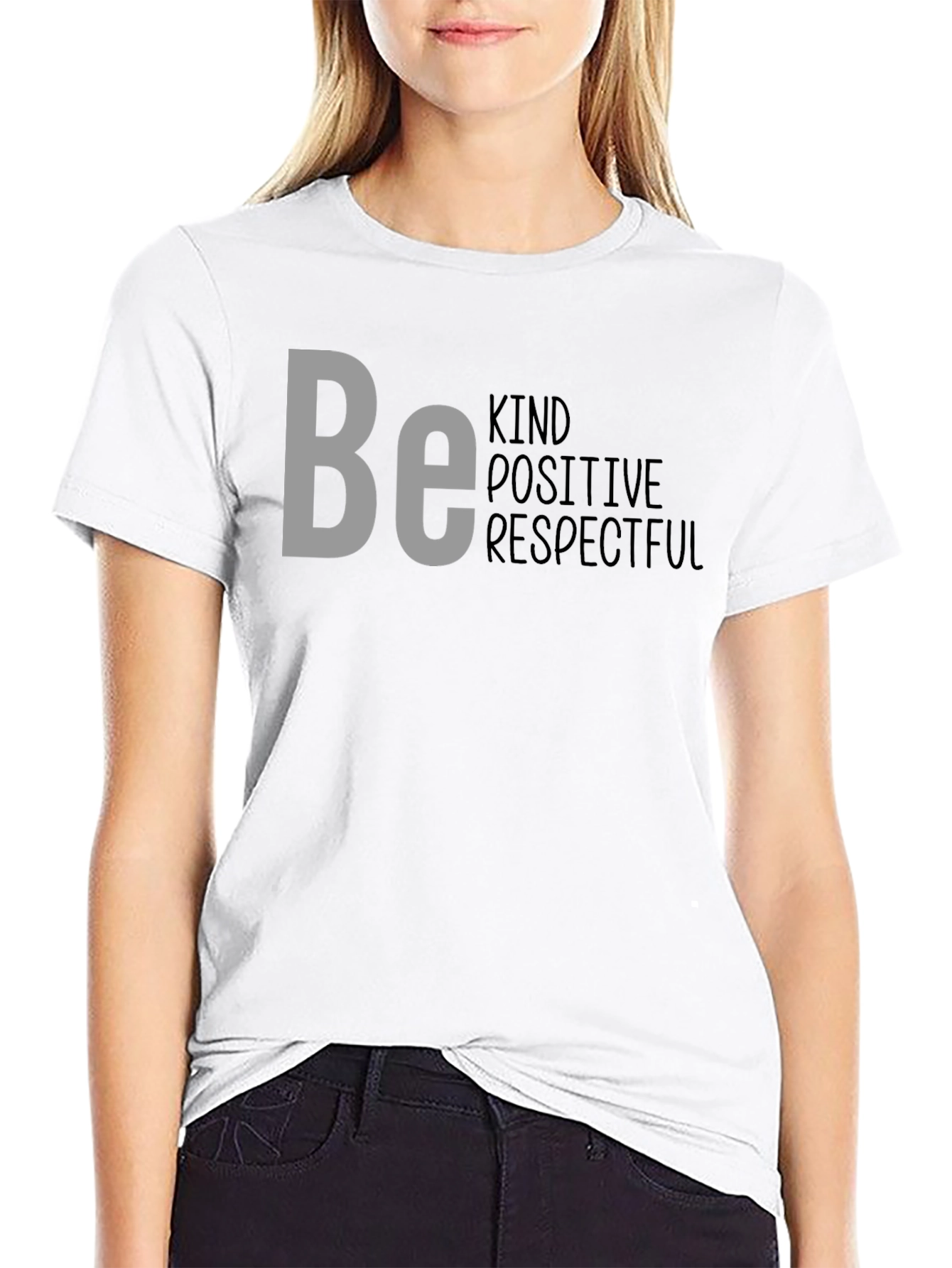 Be Kind Positive Respectful Graphic T-Shirt