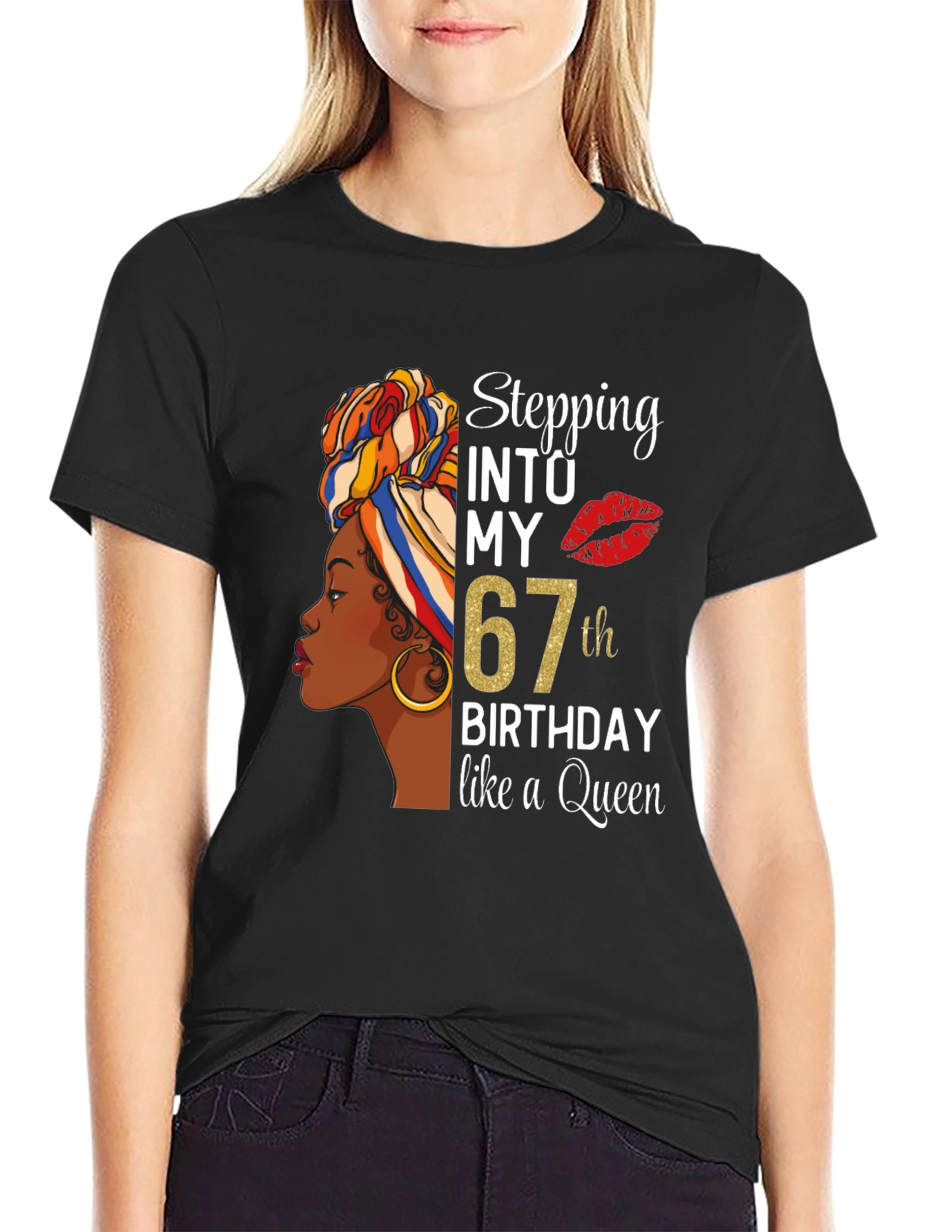 Stepping Into My 67th Birthday Queen T-Shirt