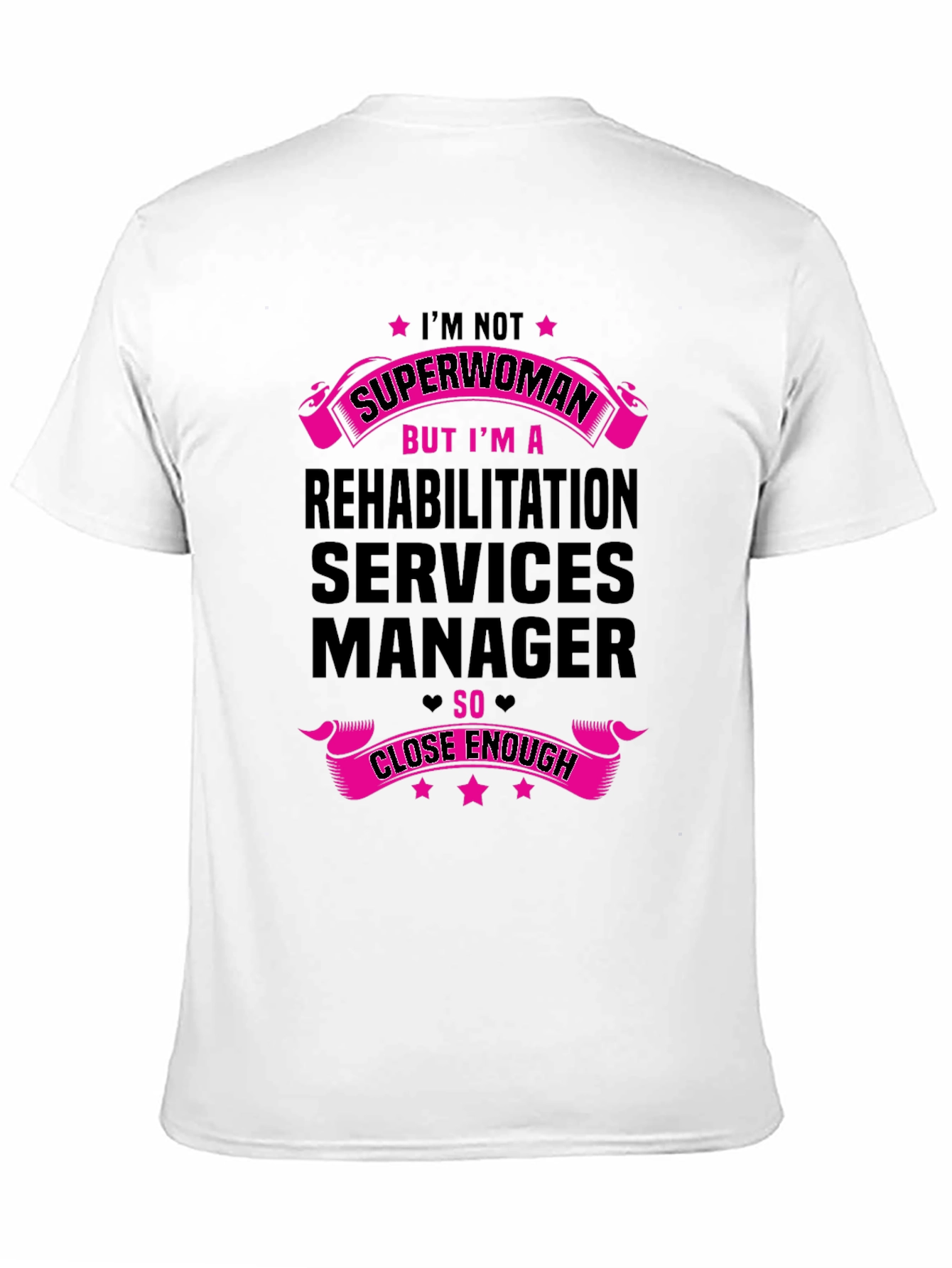Rehabilitation Services Manager Graphic T-Shirt