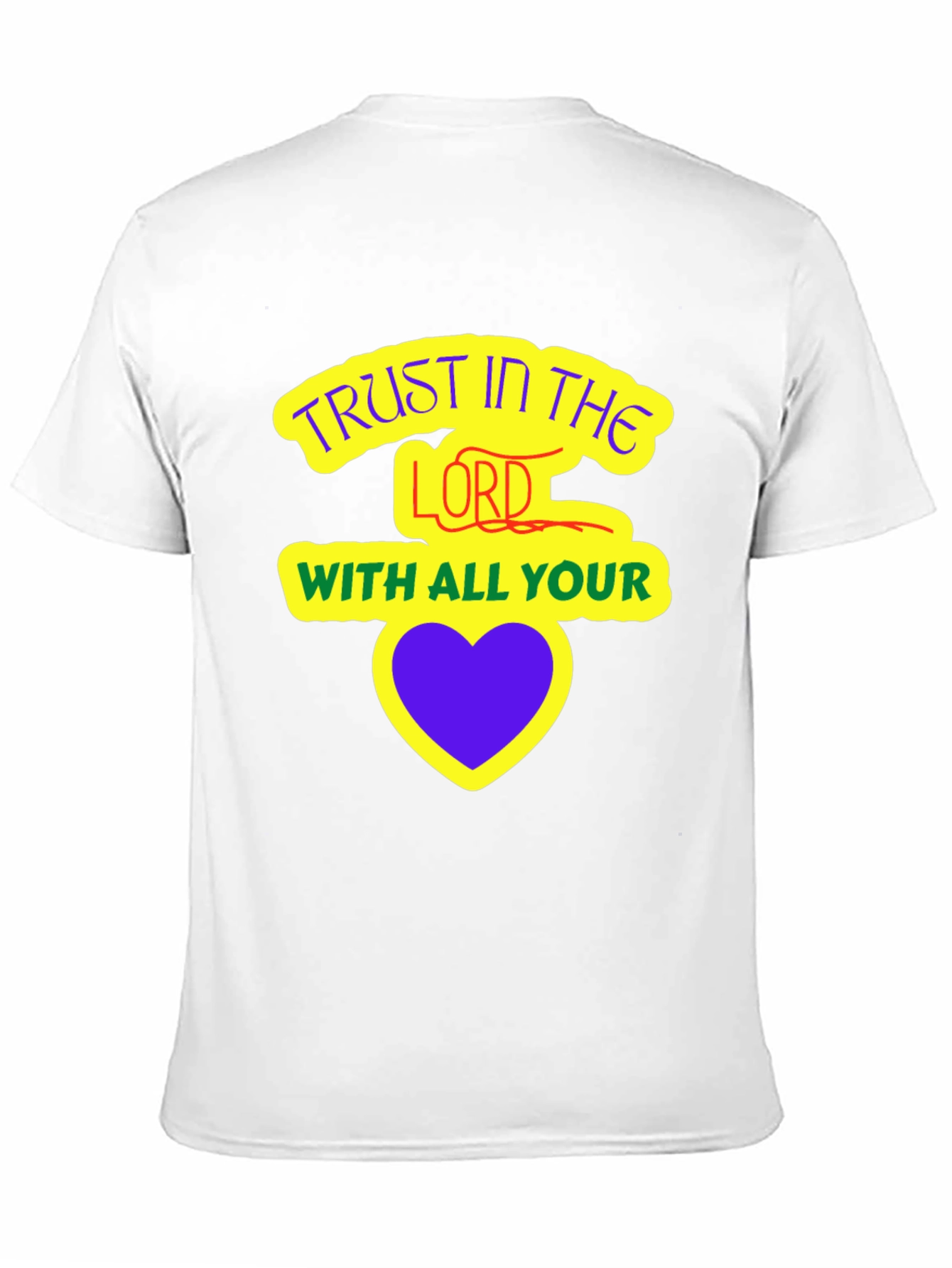 Trust in the Lord T-Shirt
