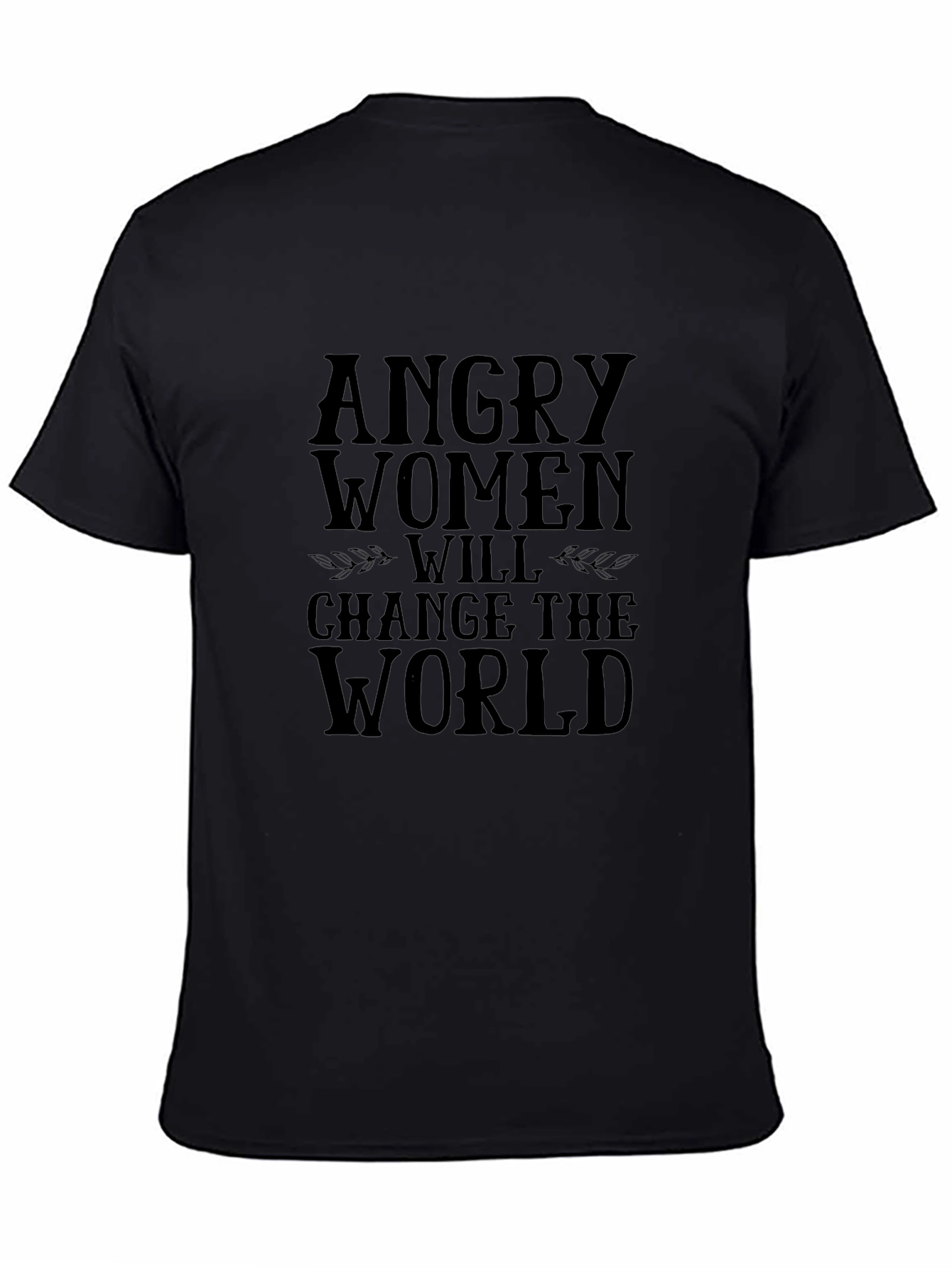Angry Women Change the World Graphic Tee