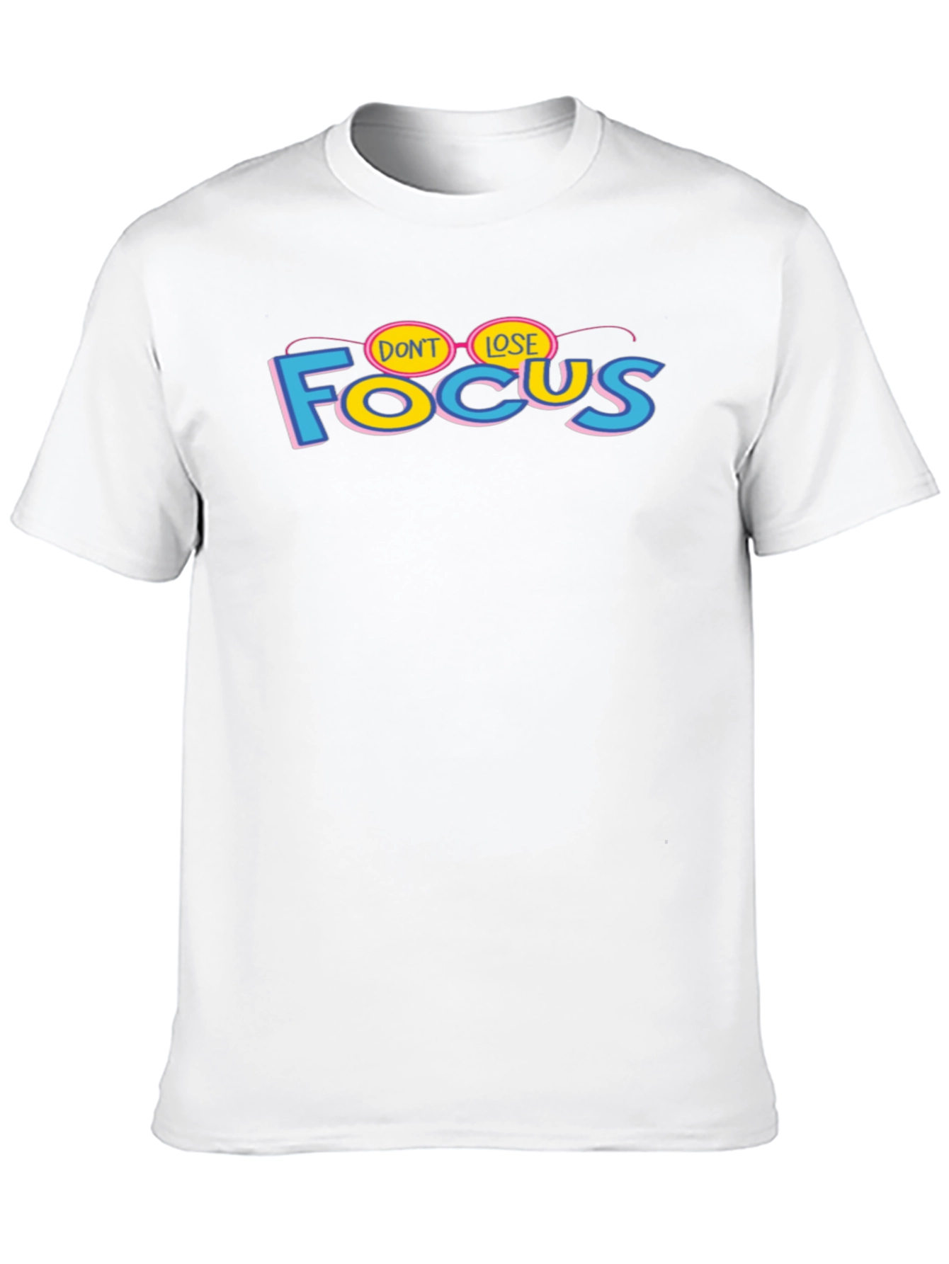 Dont Lose Focus Graphic T-Shirt - Stylish Cotton Tee