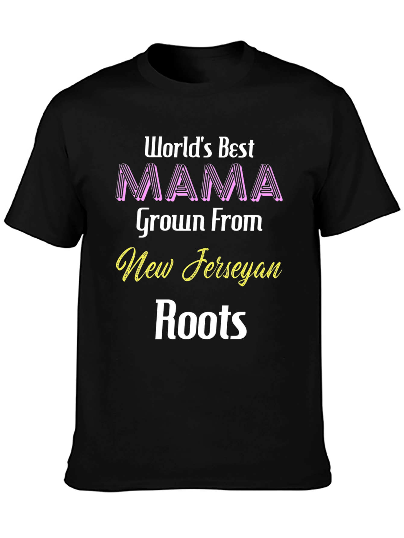 Worlds Best New Jersey Mama T-Shirt