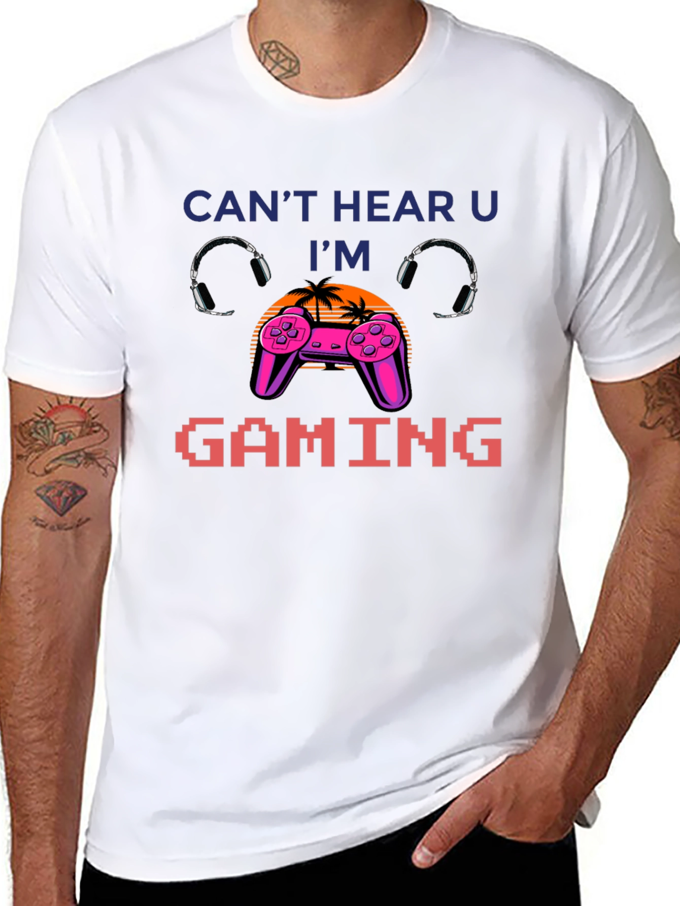 Cant Hear You Im Gaming T-Shirt