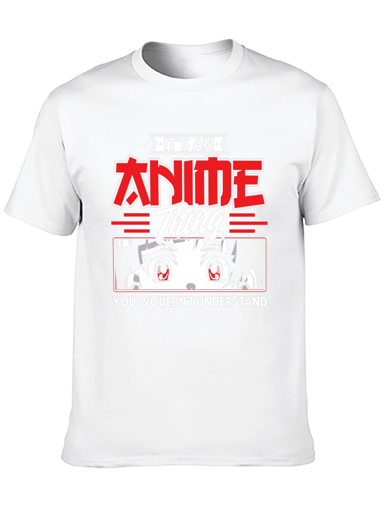 Its An Anime Thing T-Shirt