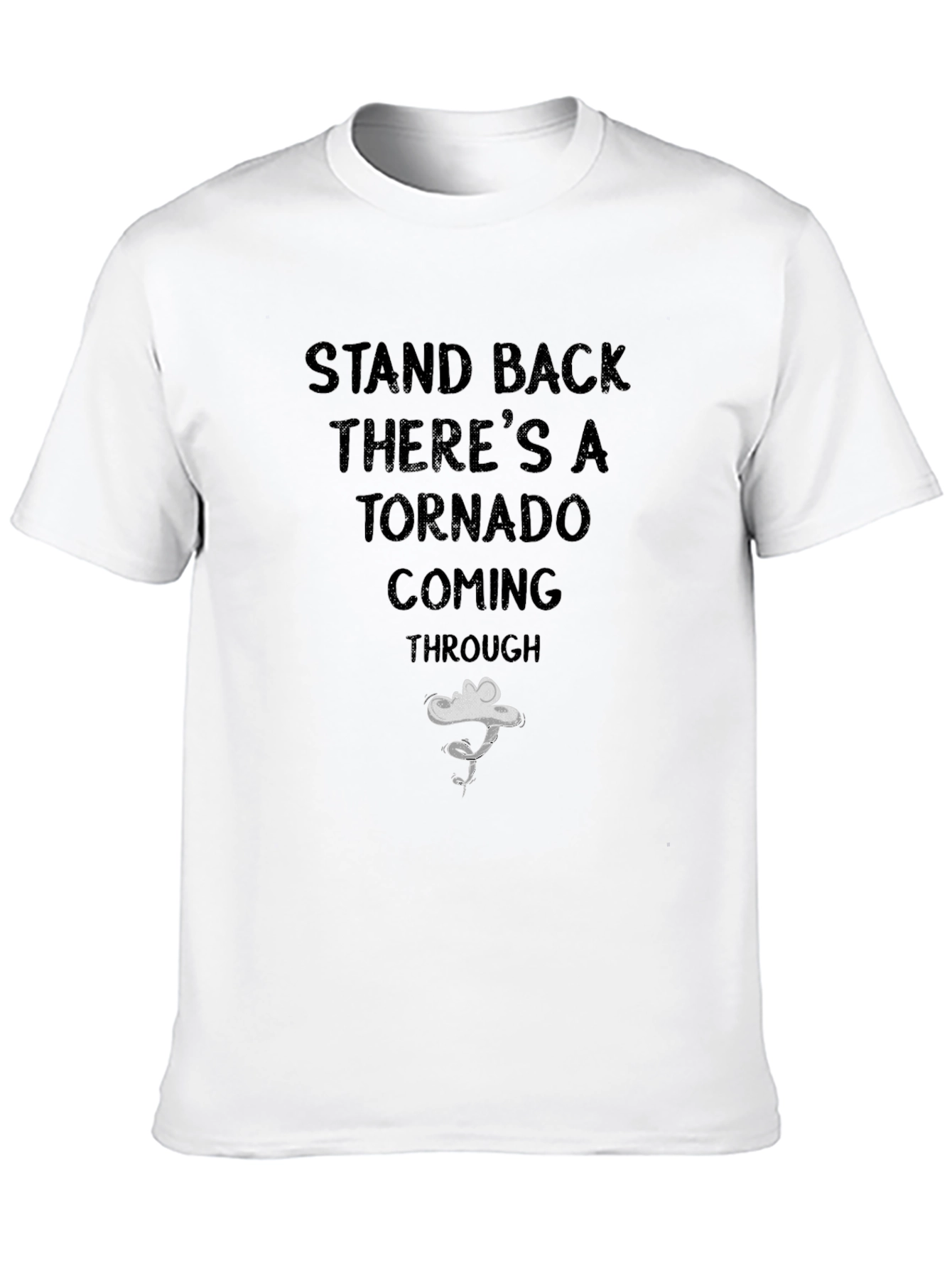 Tornado Coming Through Graphic T-Shirt