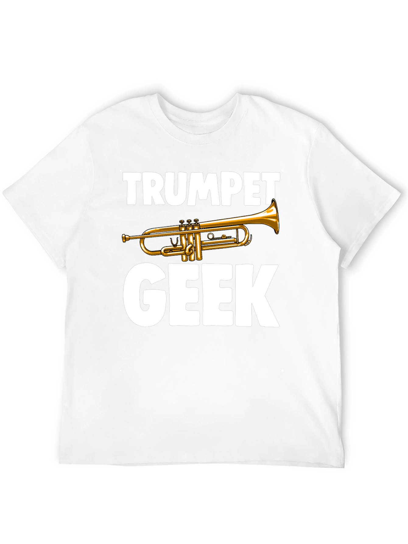 Trumpet Geek T-Shirt - Musician Novelty Tee