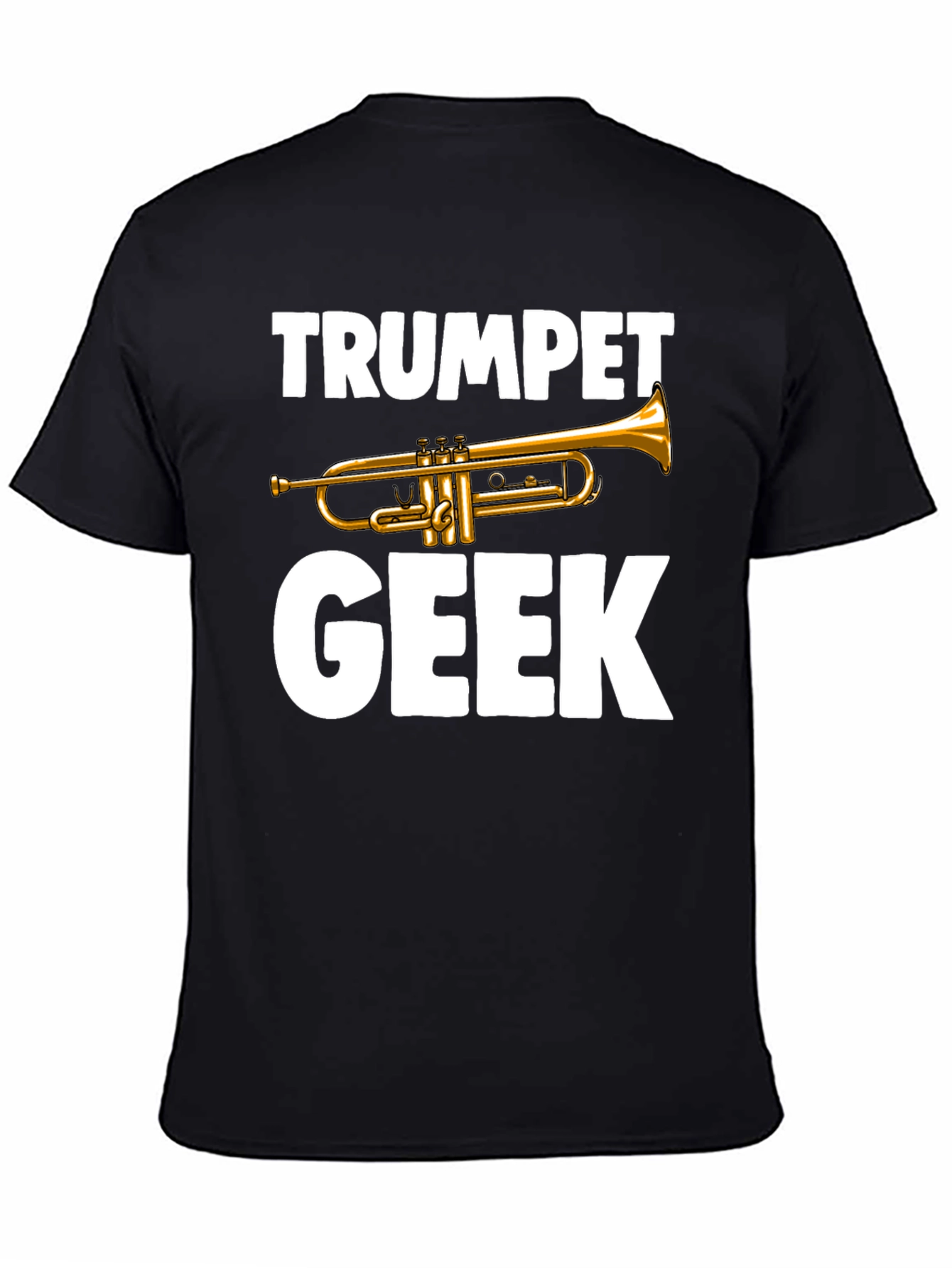 Trumpet Geek T-Shirt - Musician Novelty Tee