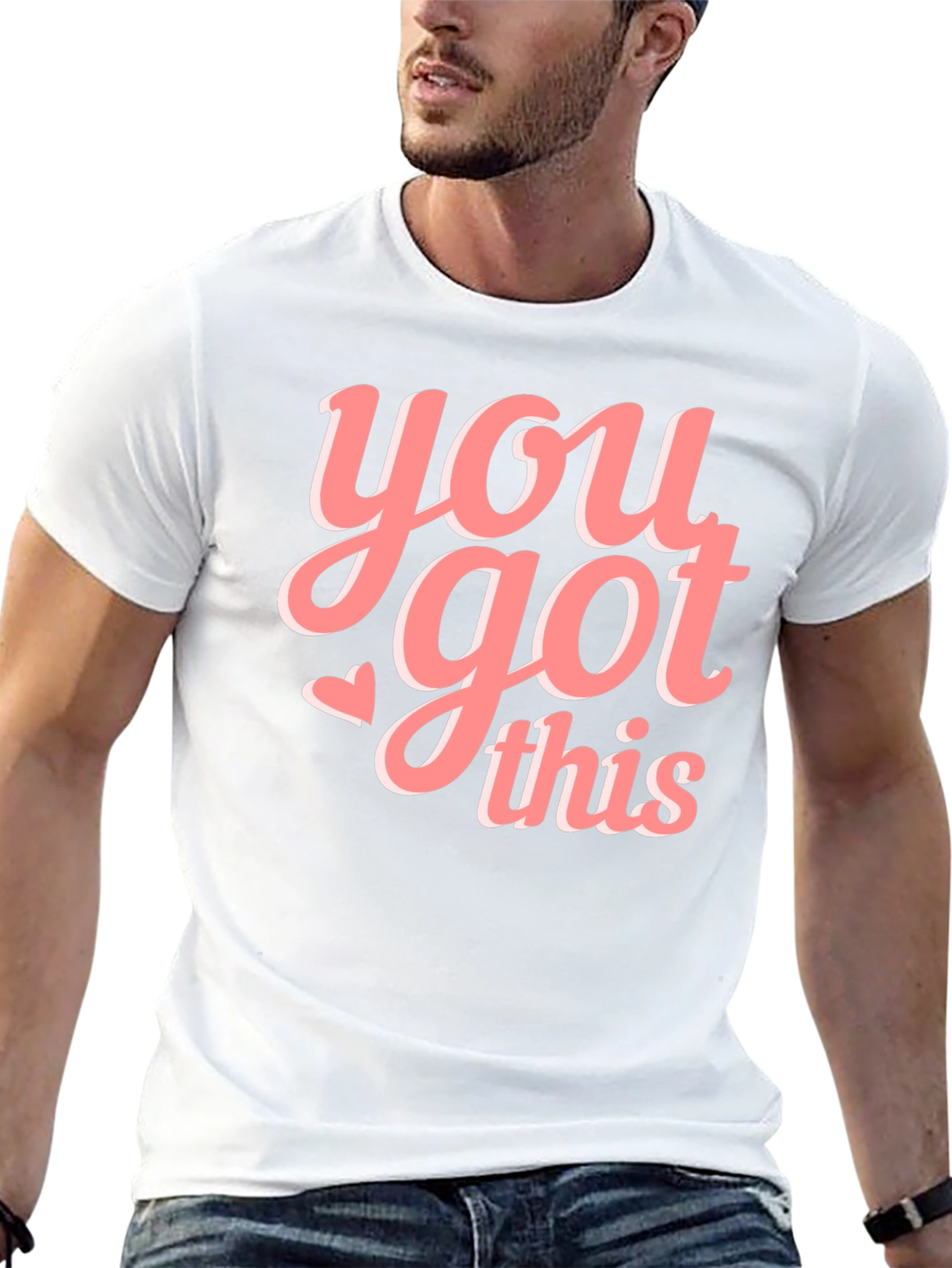 You Got This Graphic Tee - Motivational T-Shirt