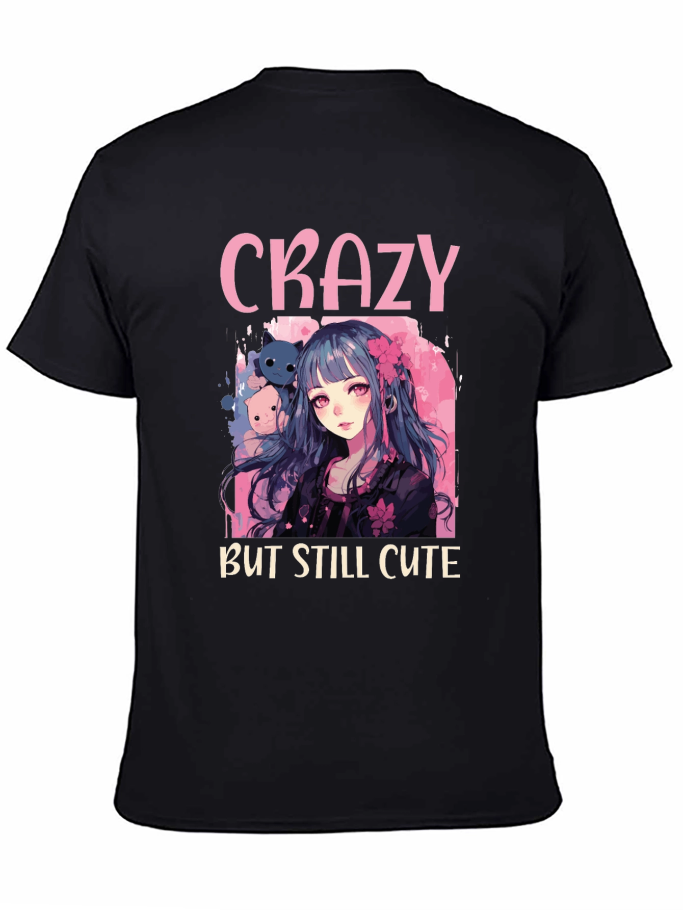Crazy But Still Cute Anime T-Shirt