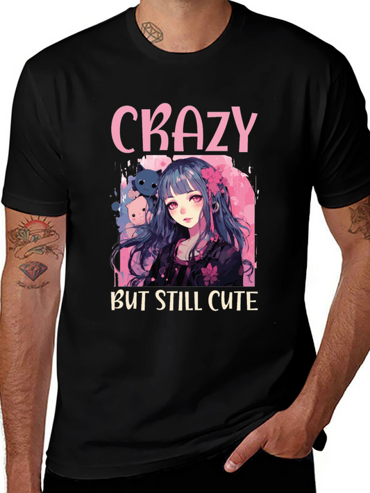 Crazy But Still Cute Anime T-Shirt