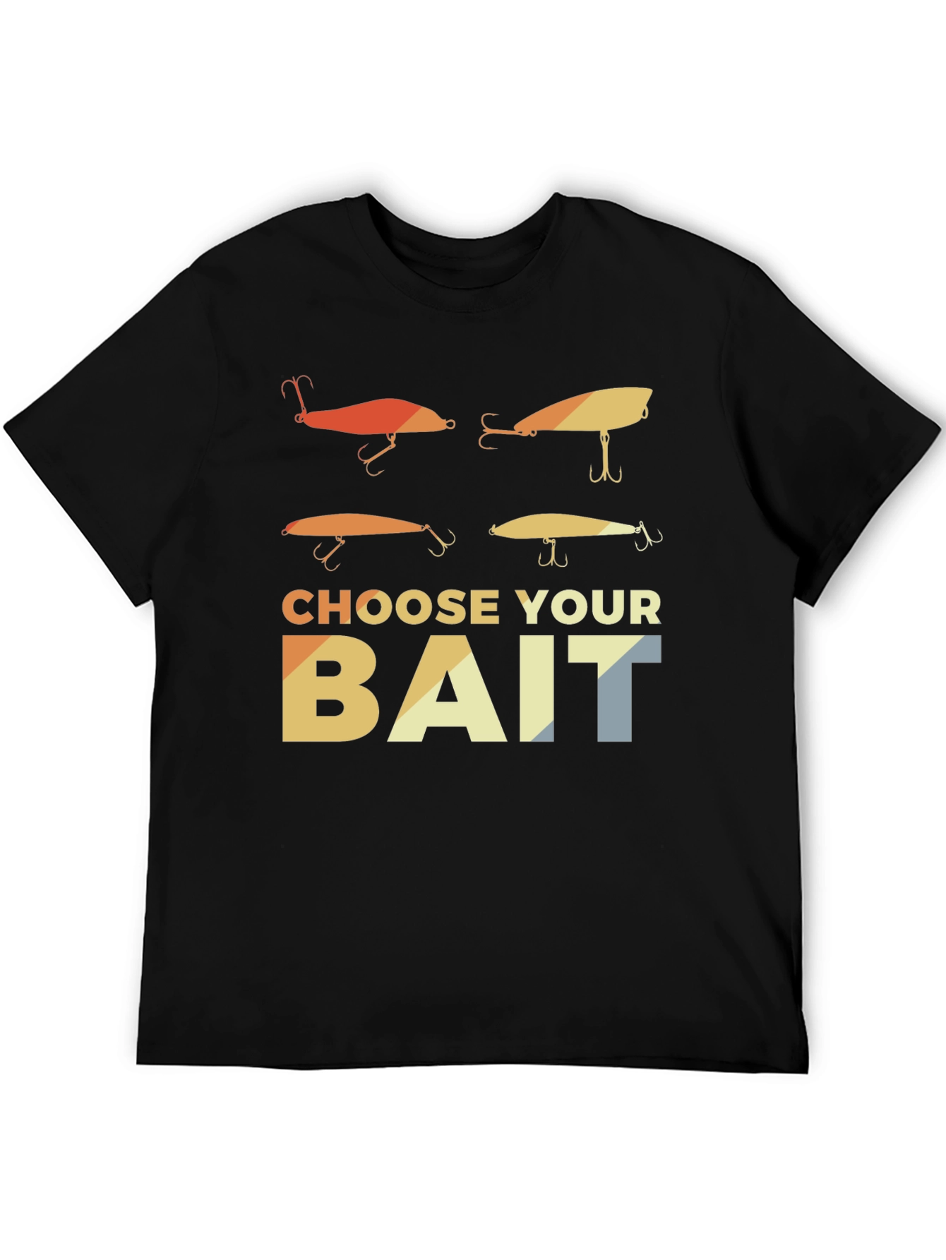 Choose Your Bait Fishing T-Shirt Angler Gift