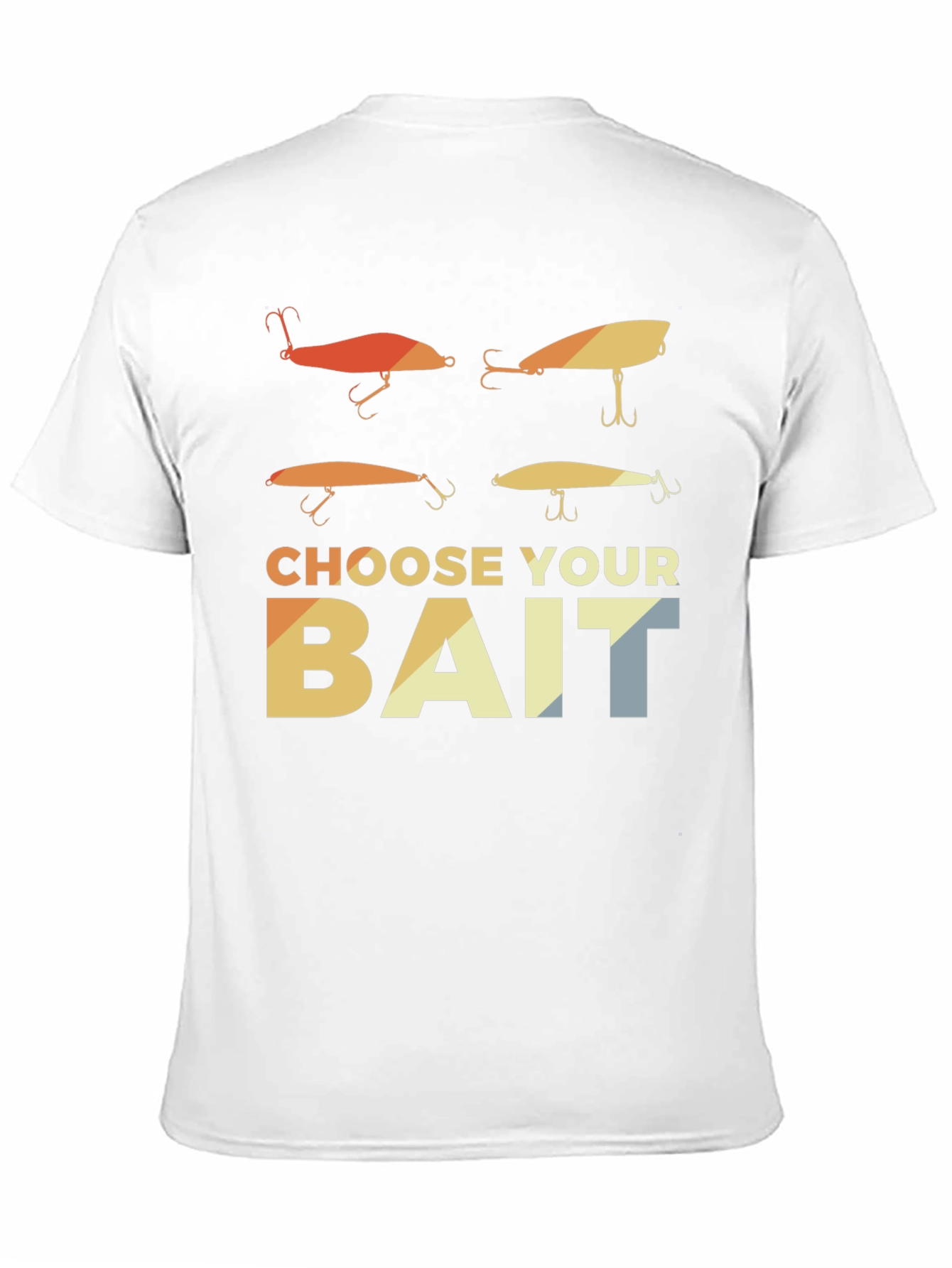 Choose Your Bait Fishing T-Shirt Angler Gift