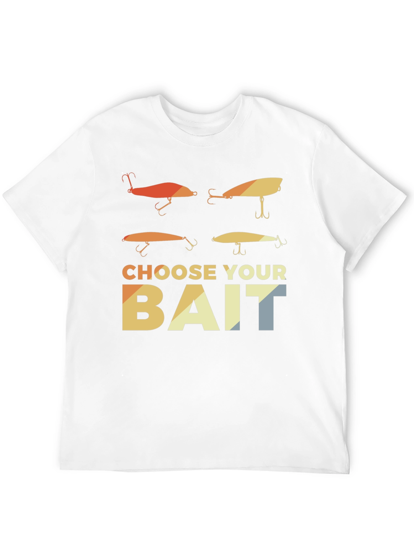 Choose Your Bait Fishing T-Shirt Angler Gift