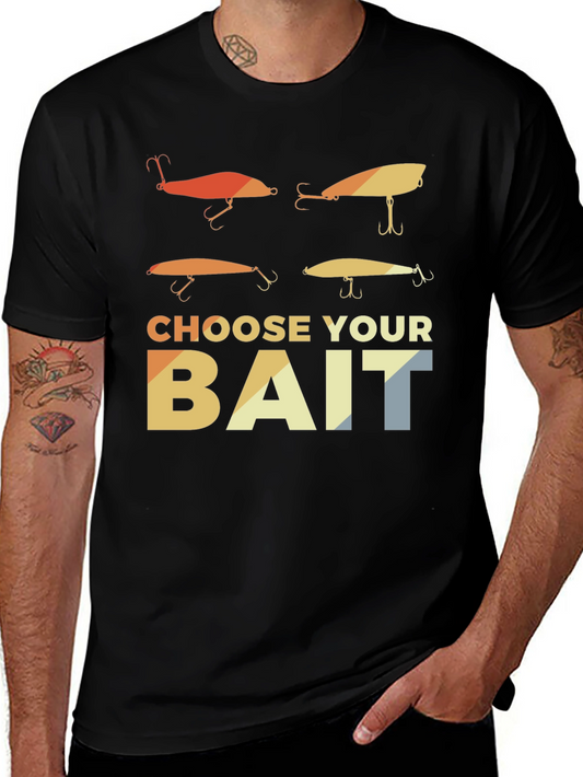 Choose Your Bait Fishing T-Shirt Angler Gift
