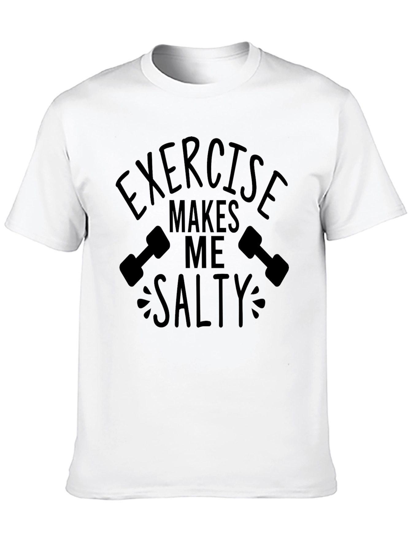 Exercise Makes Me Salty Black T-Shirt