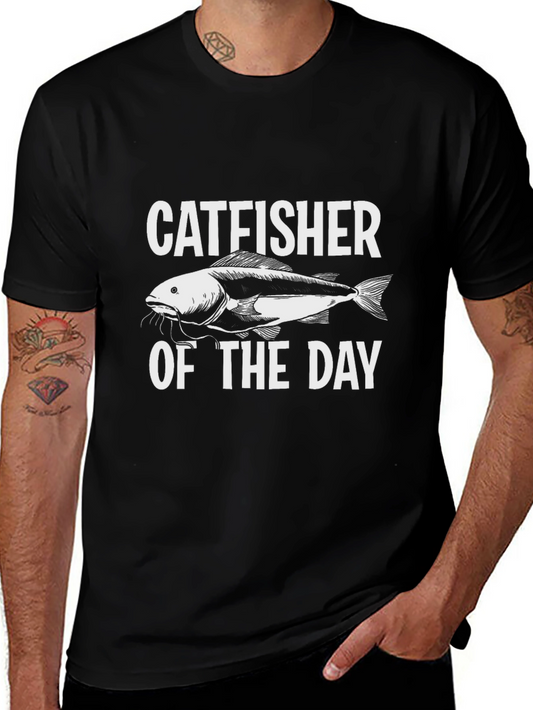 Catfisher of the Day T-Shirt - Fishing Humor Tee