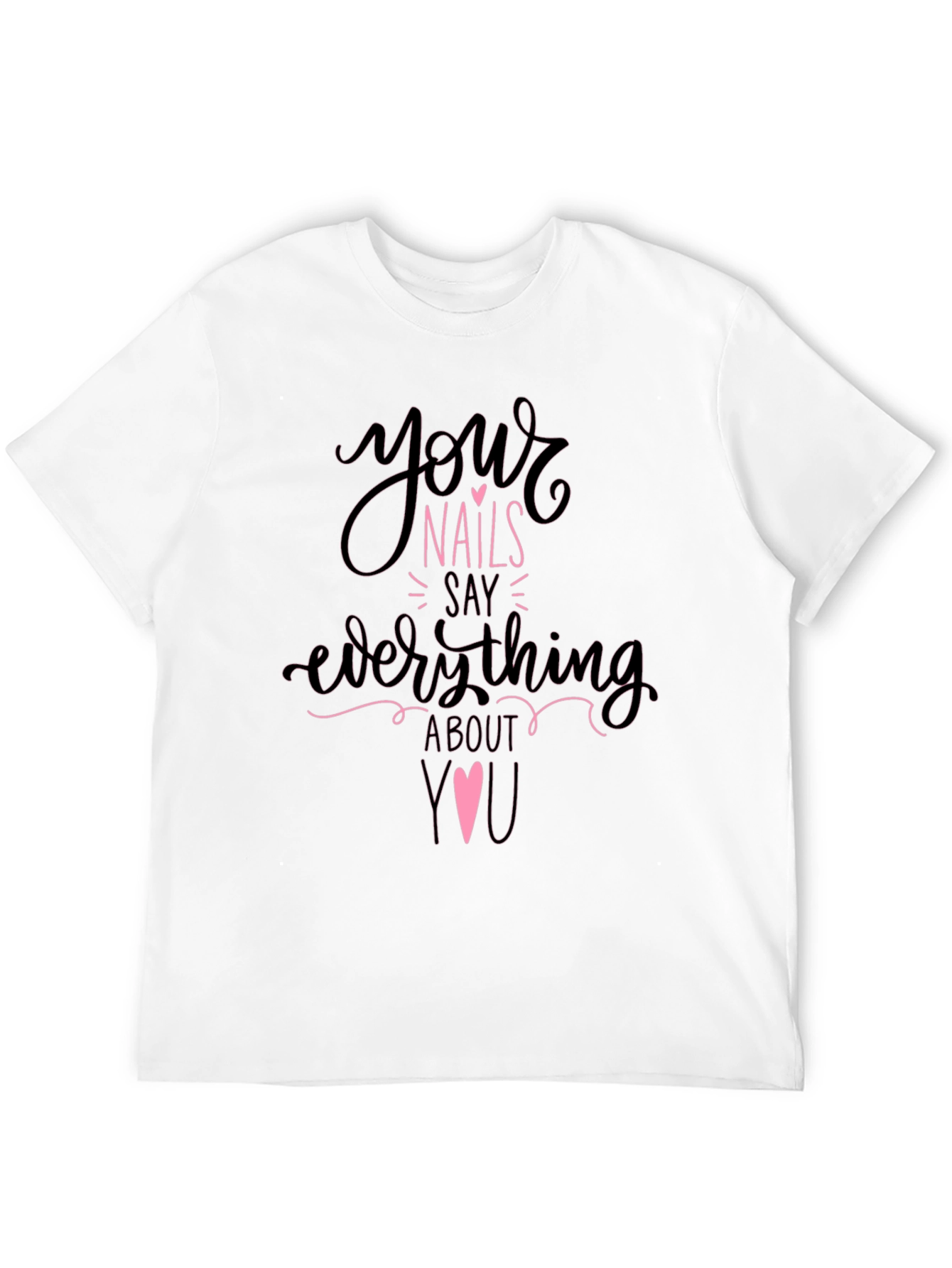 Your Nails Say Everything Tee - Black