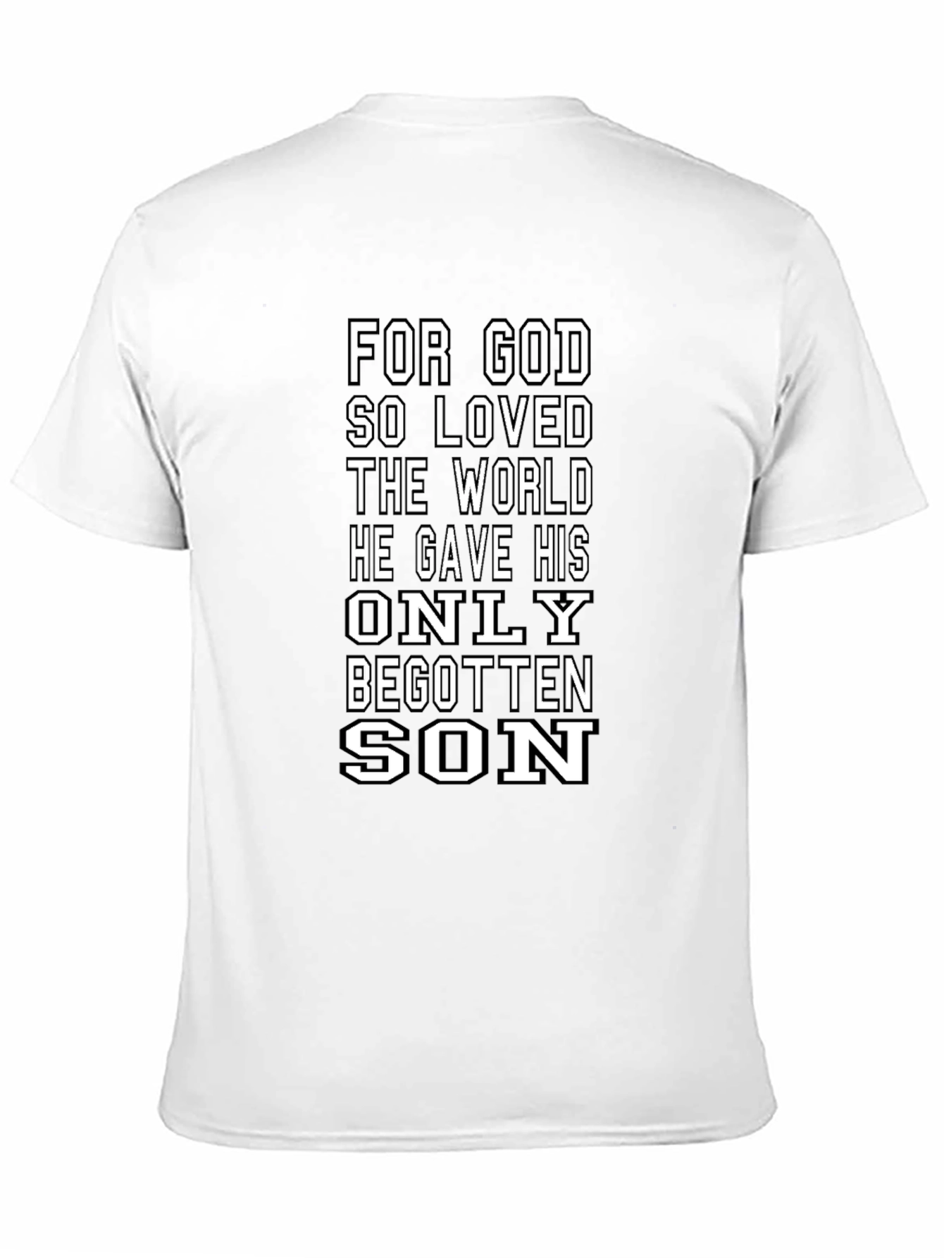 Religious Graphic Tee - For God So Loved...