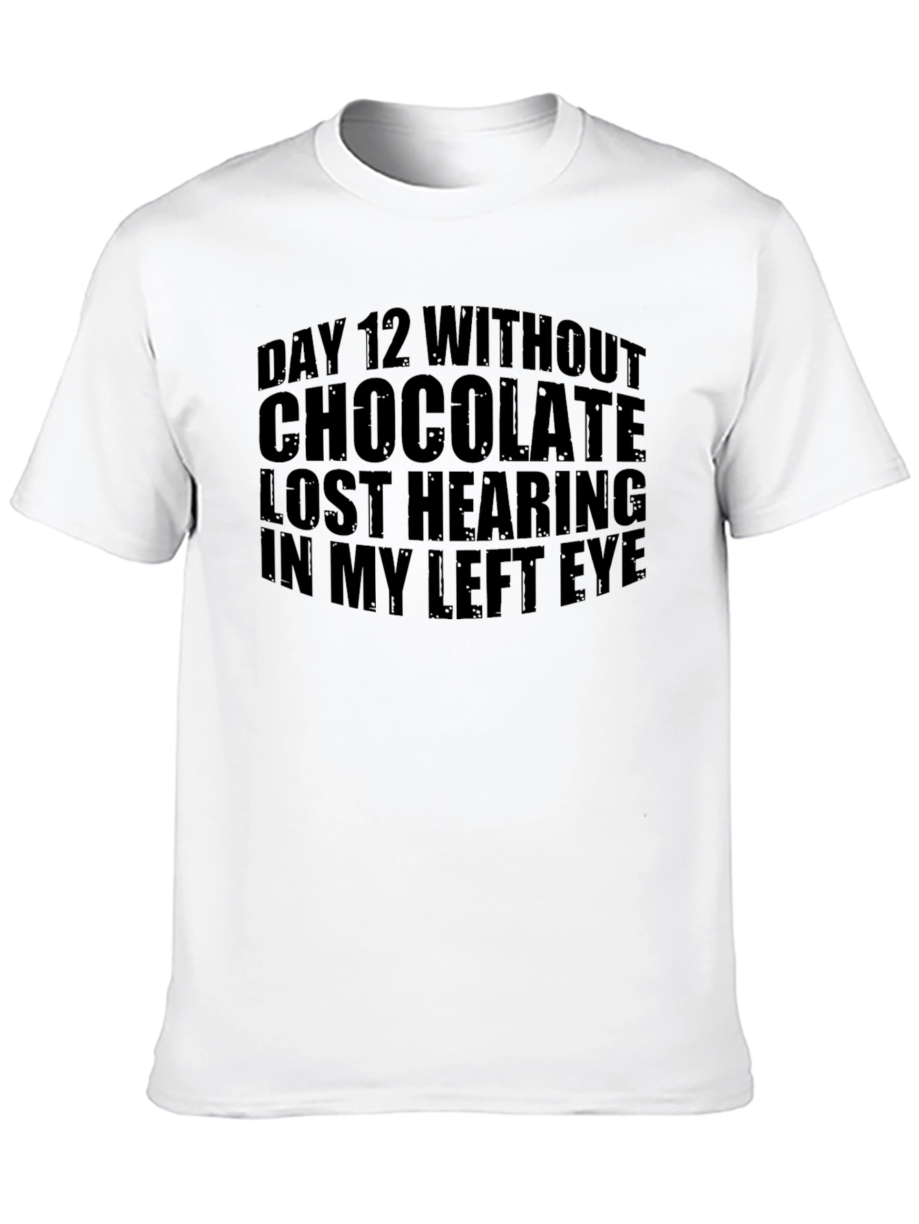 Chocolate Withdrawal Humor Tee