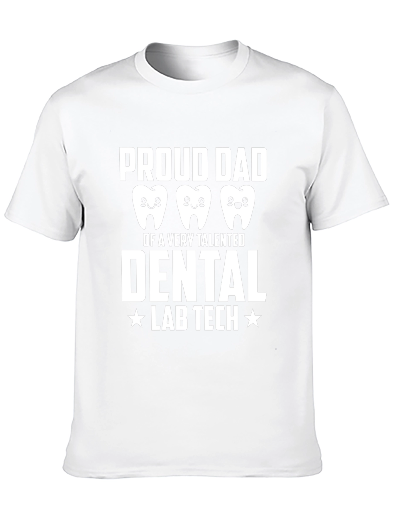 Proud Dad Dental Lab Tech T-Shirt