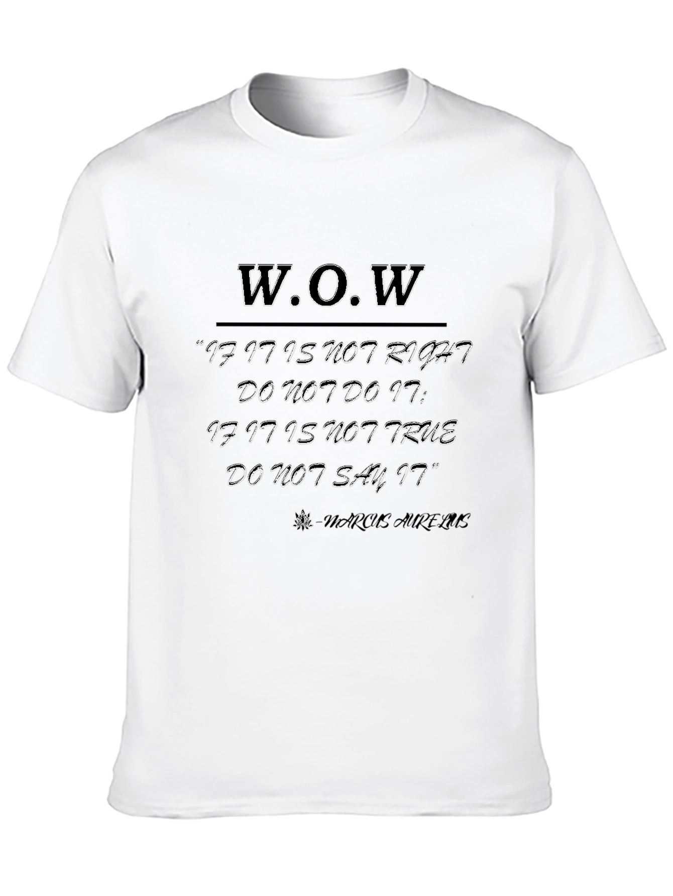 W.O.W. Inspirational T-Shirt