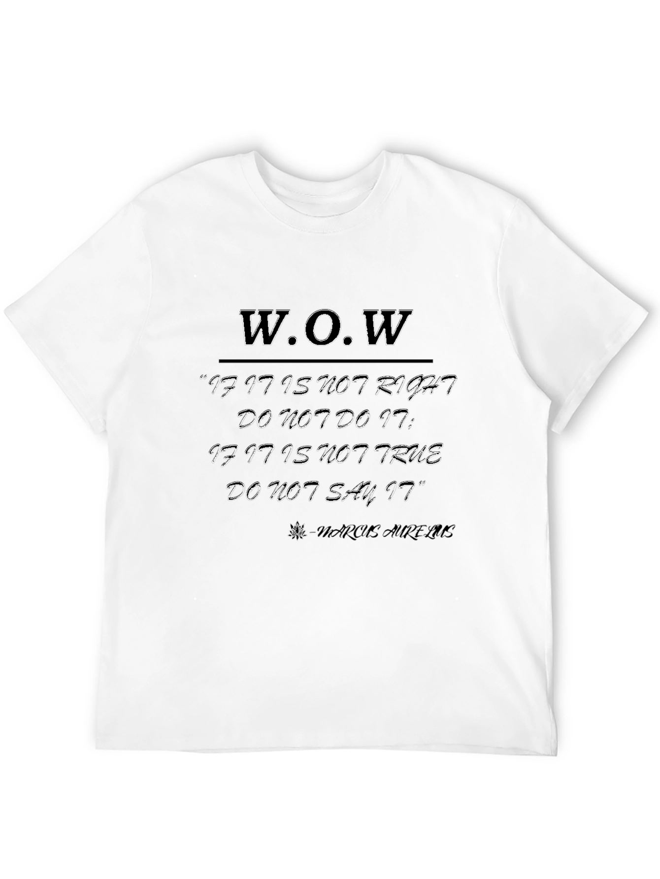 W.O.W. Inspirational T-Shirt