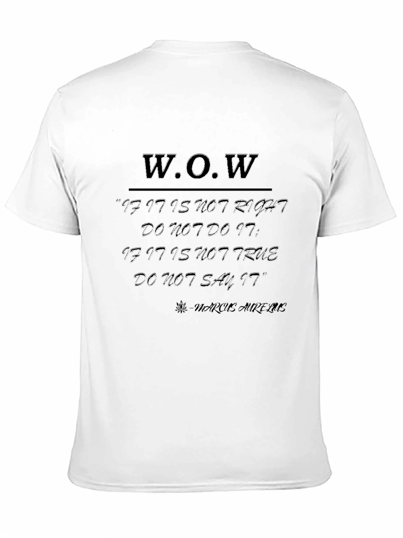 W.O.W. Inspirational T-Shirt