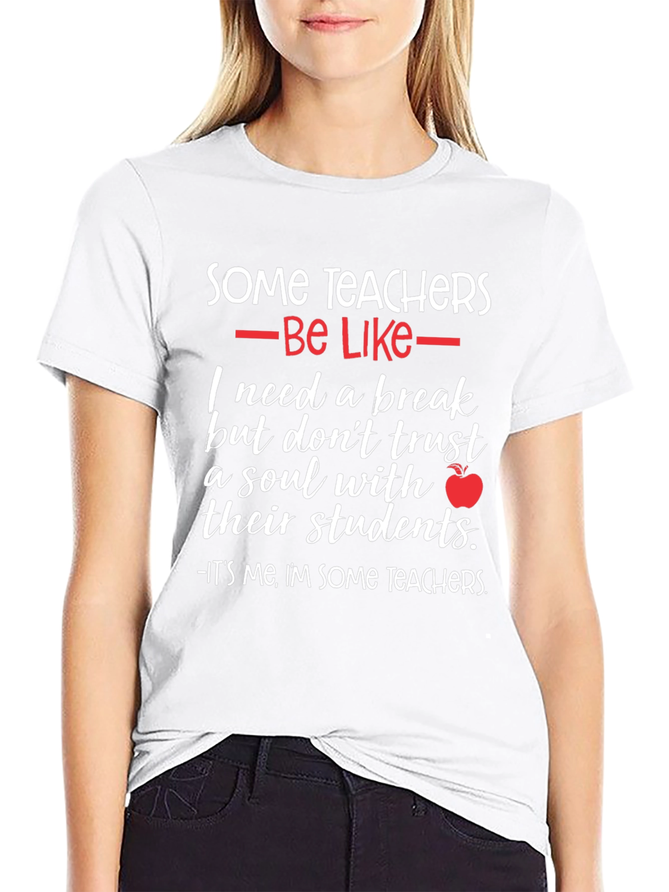 Some Teachers Graphic T-Shirt