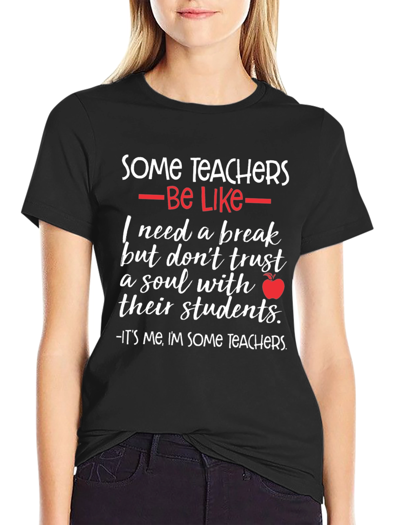 Some Teachers Graphic T-Shirt