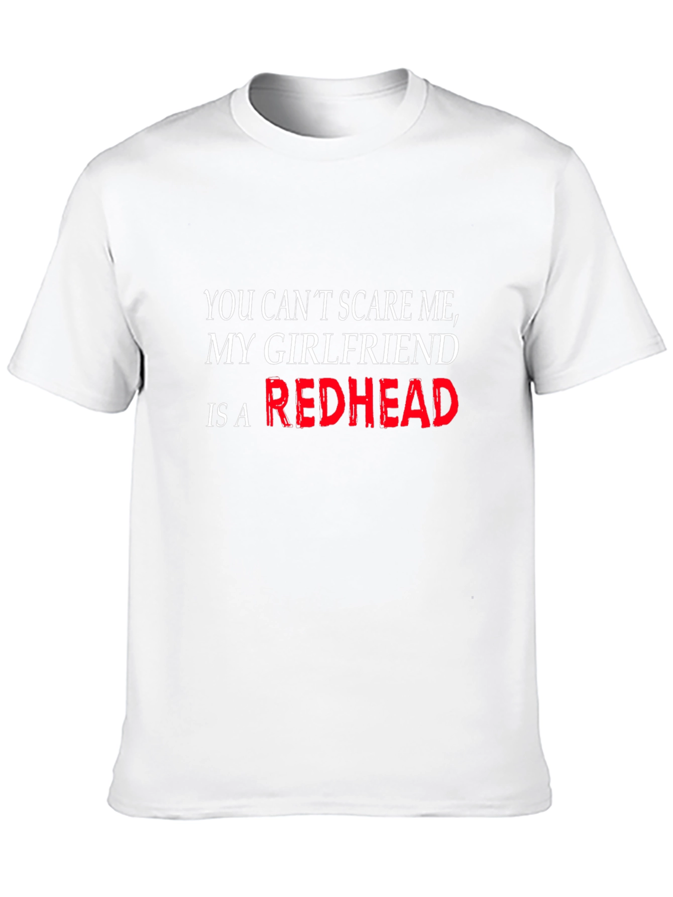 Funny Redhead Girlfriend Graphic Tee