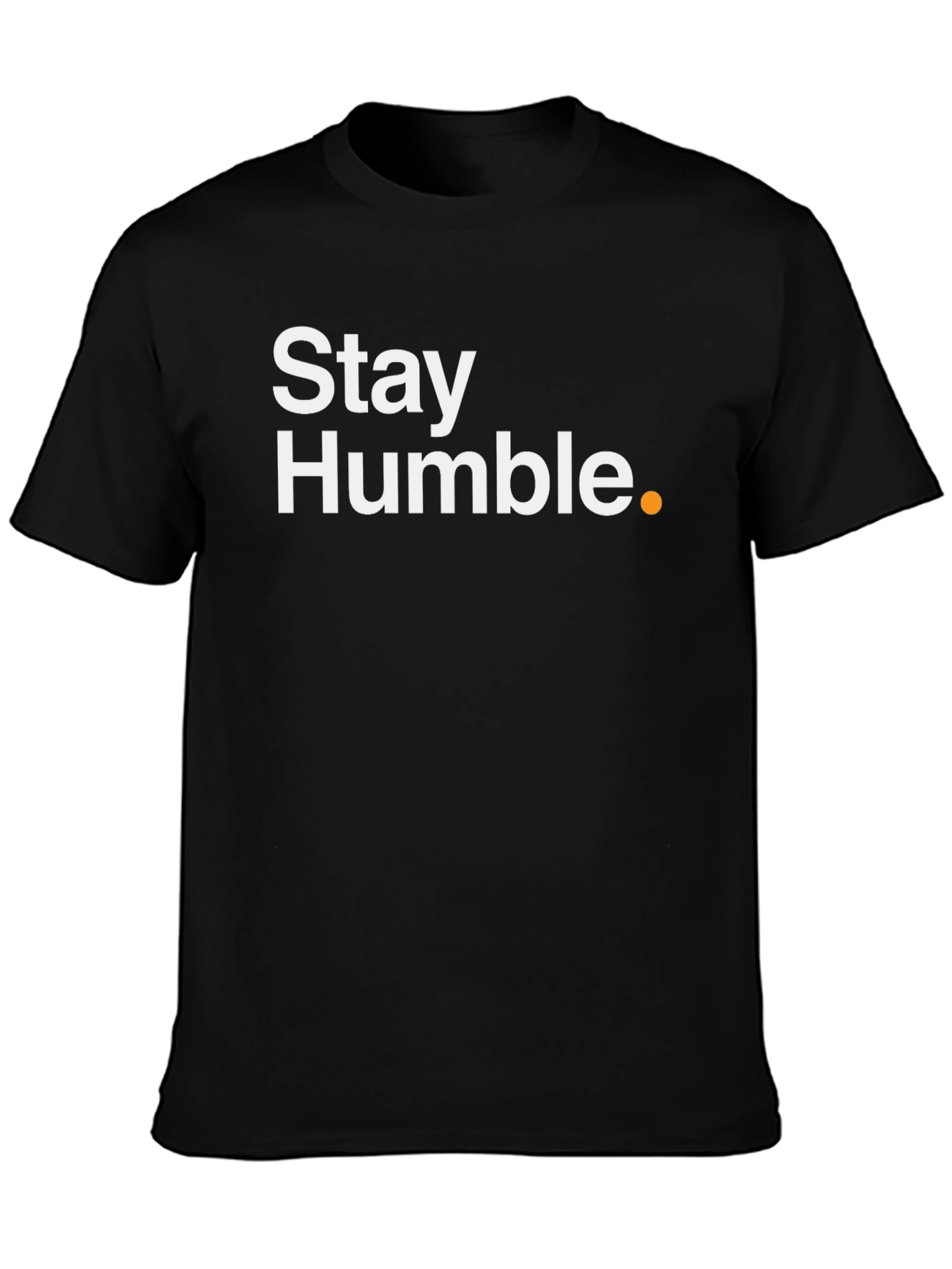 Stay Humble Black T-Shirt