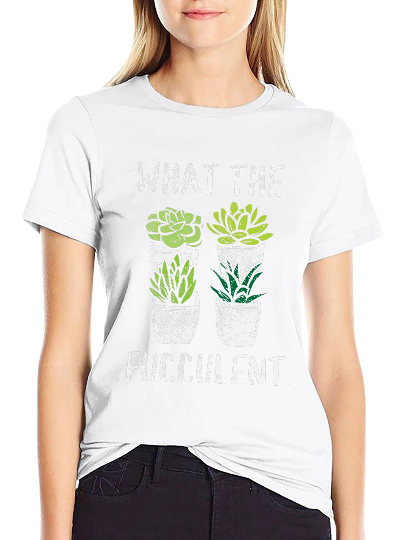What the Fucculent T-Shirt