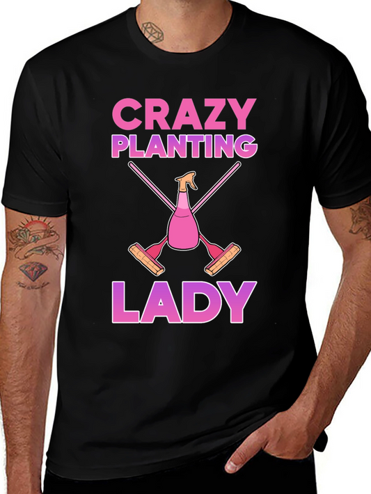 Crazy Planting Lady T-Shirt