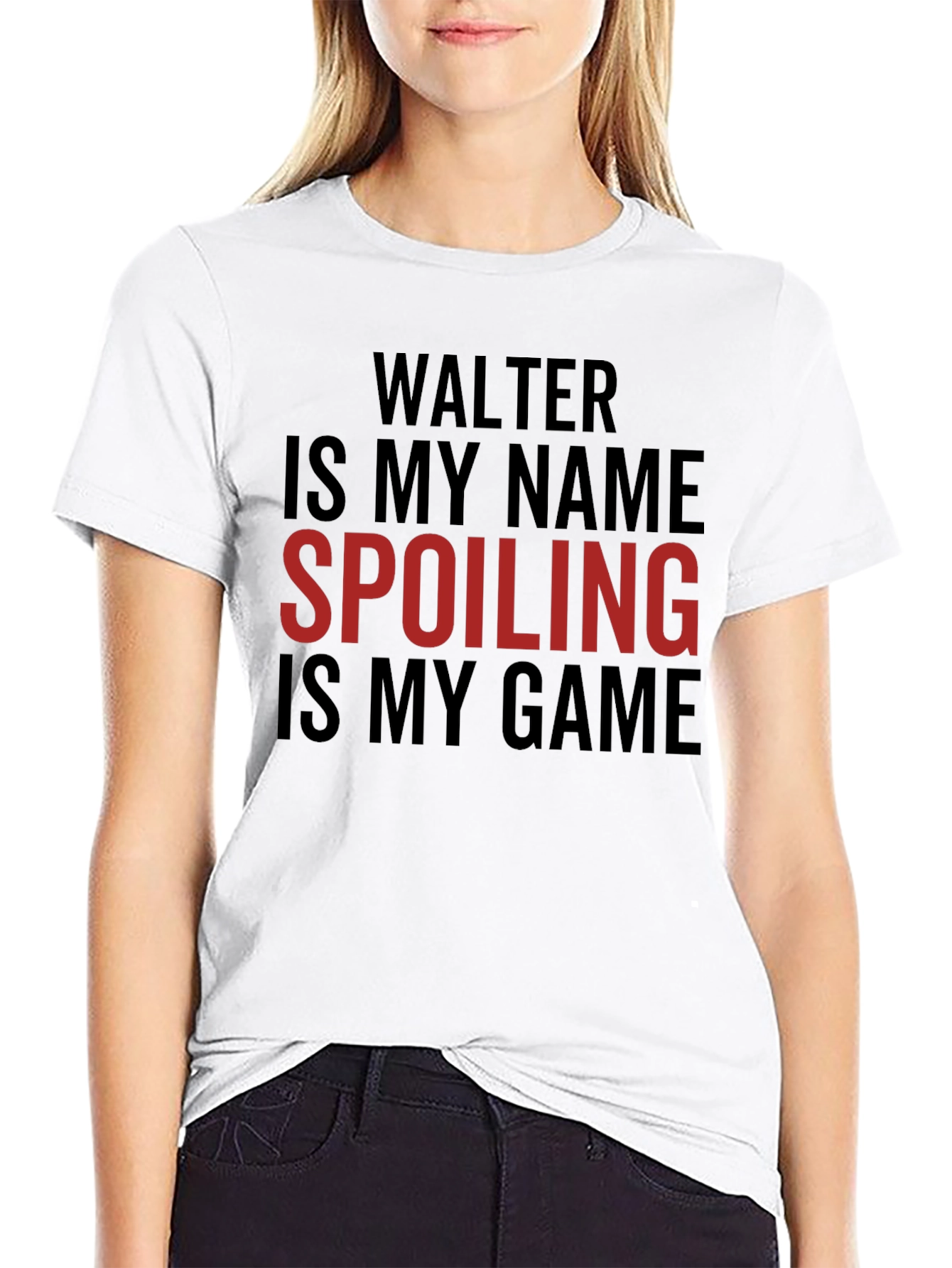 Walter Spoiling Game T-Shirt
