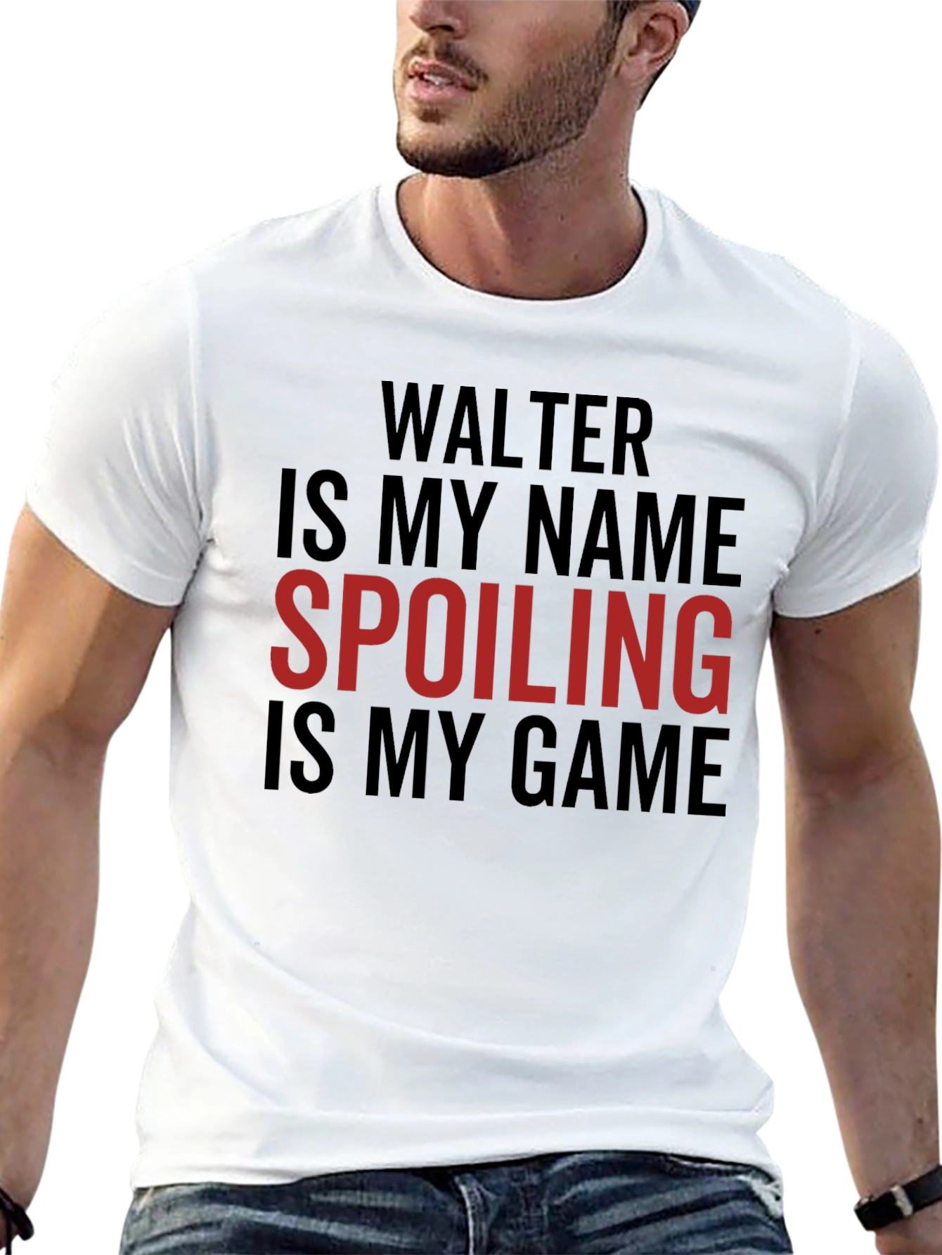 Walter Spoiling Game T-Shirt