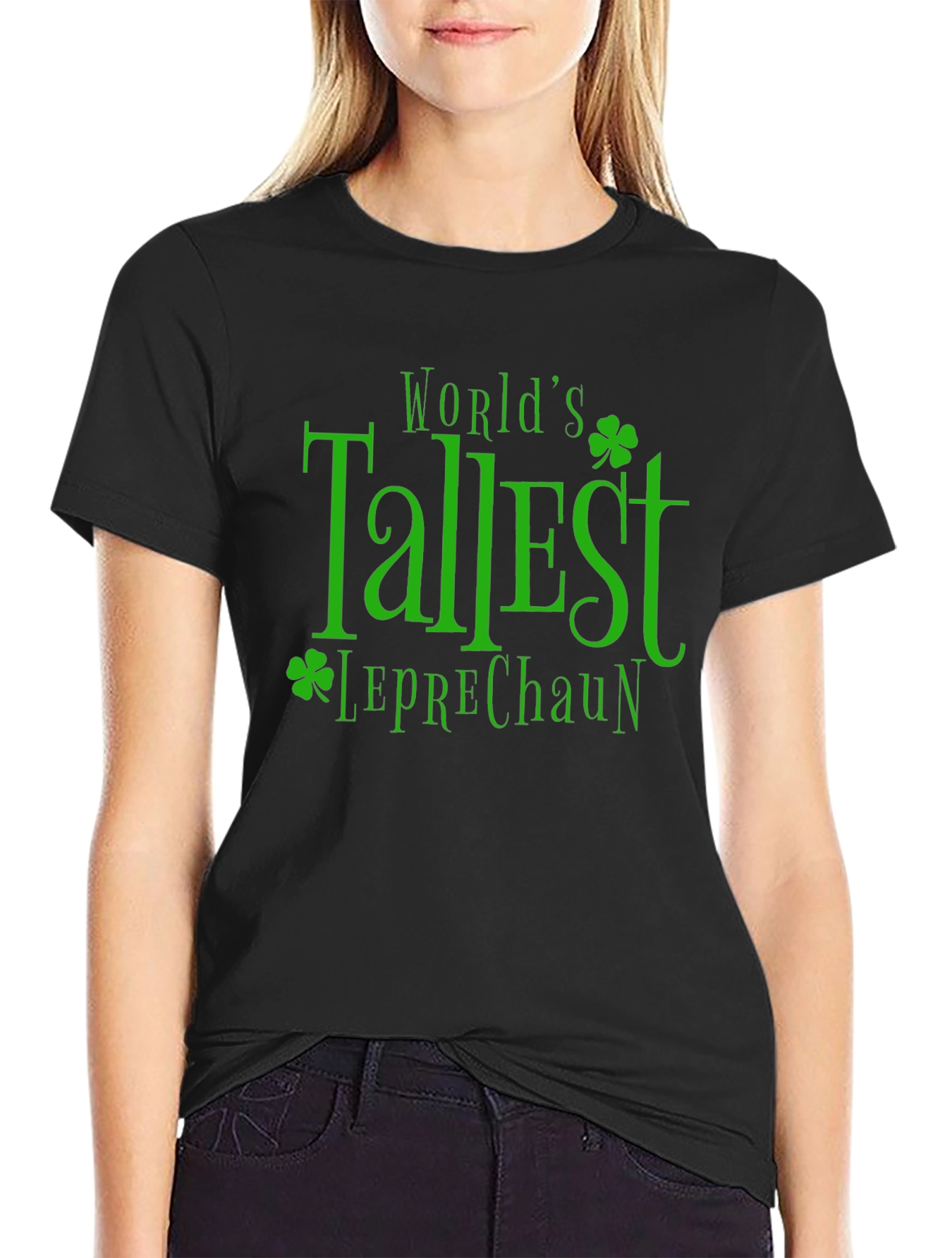 Worlds Tallest Leprechaun Black T-Shirt