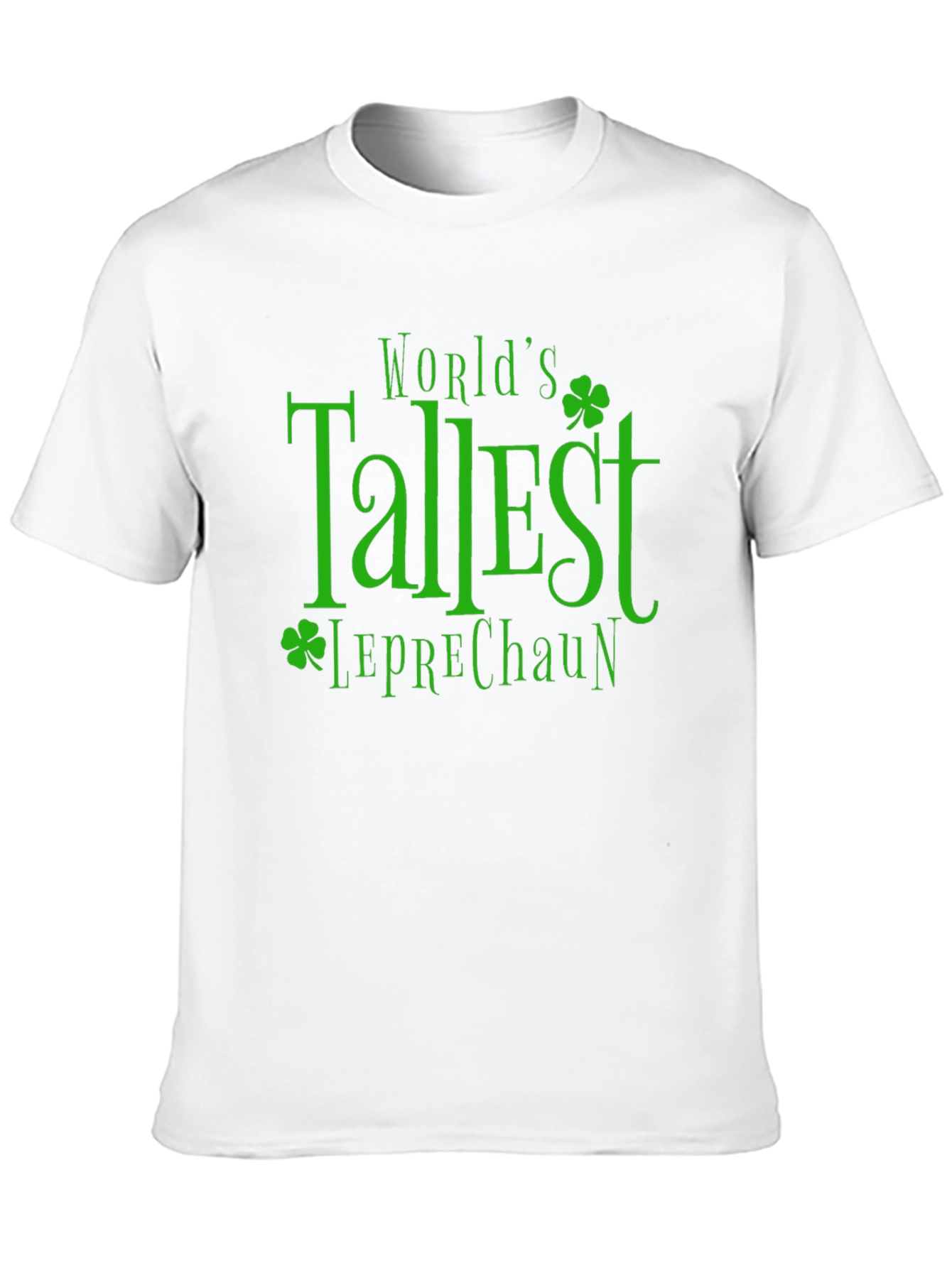 Worlds Tallest Leprechaun Black T-Shirt