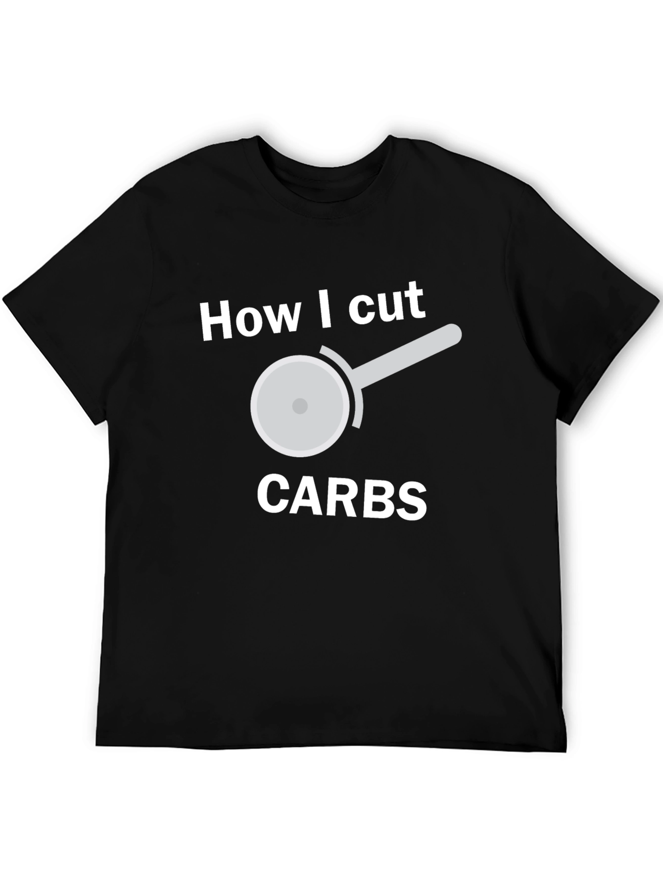 Funny Carb Cutting T-Shirt - Pizza Cutter Design
