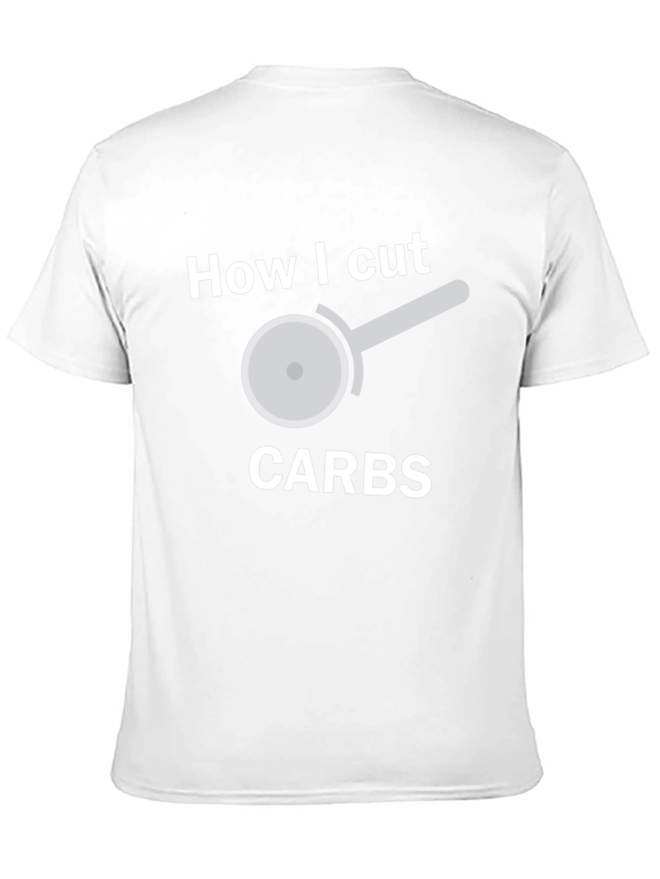 Funny Carb Cutting T-Shirt - Pizza Cutter Design