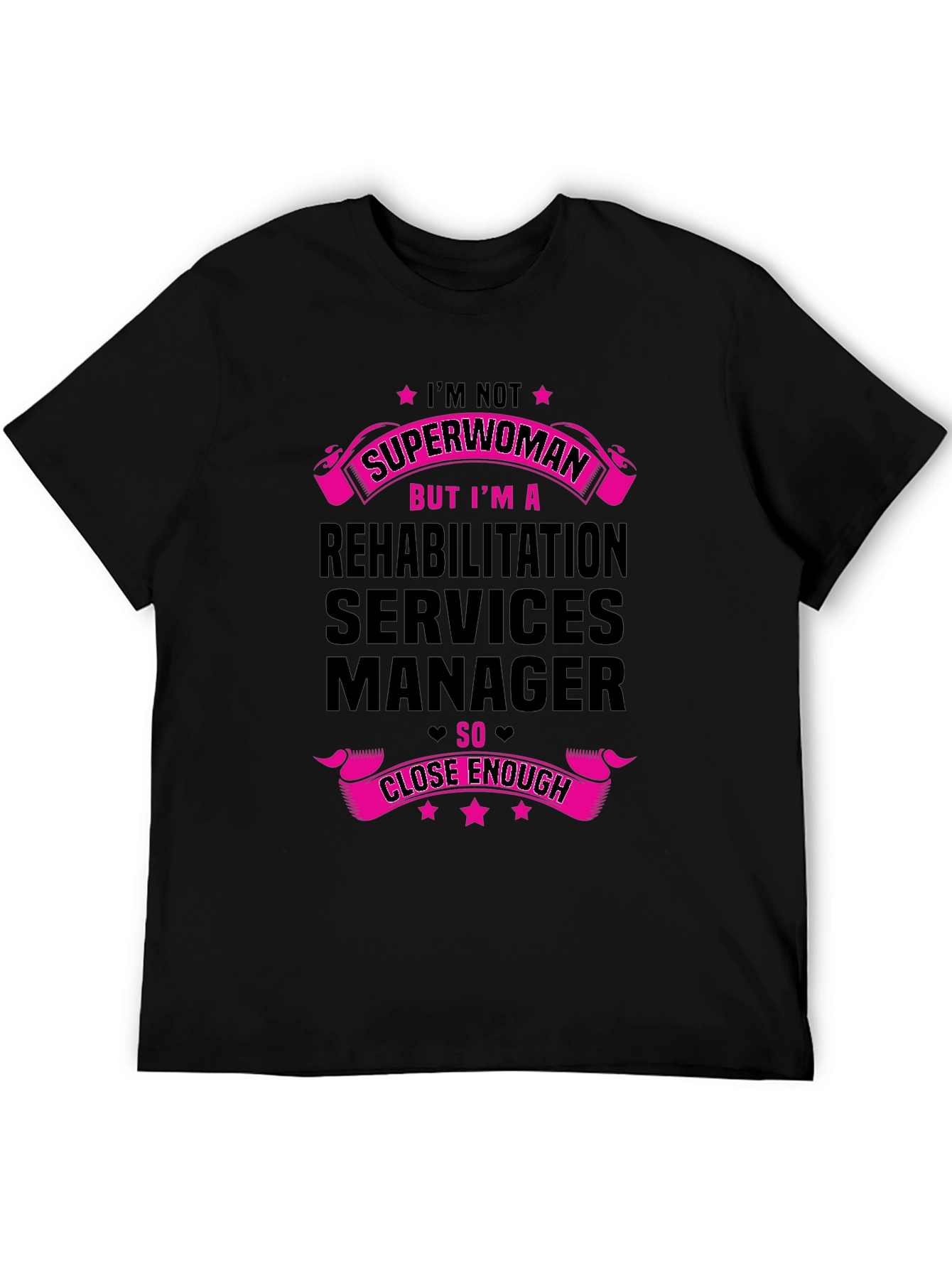 Rehabilitation Services Manager Graphic T-Shirt