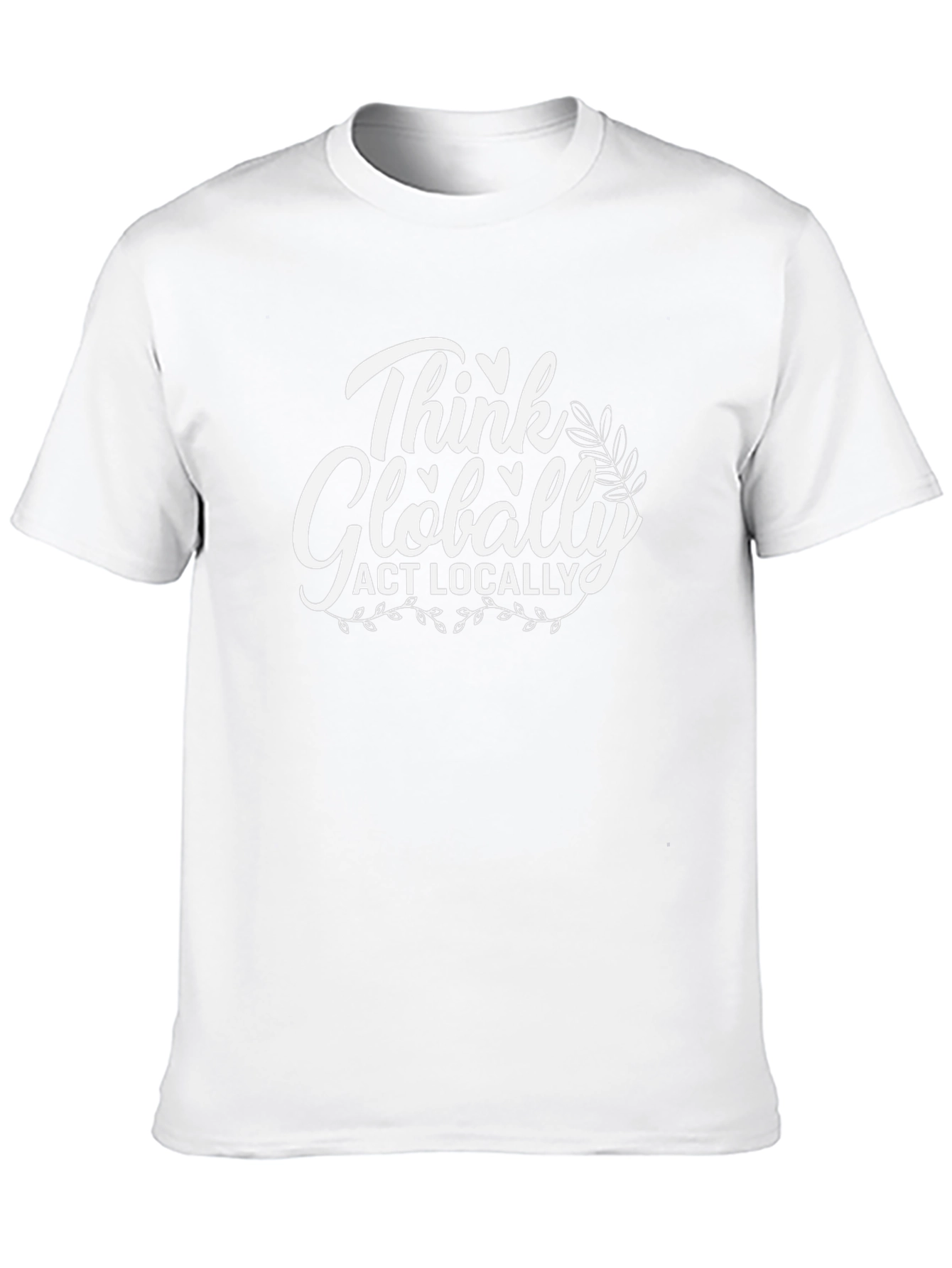 Think Globally Act Locally Graphic Tee