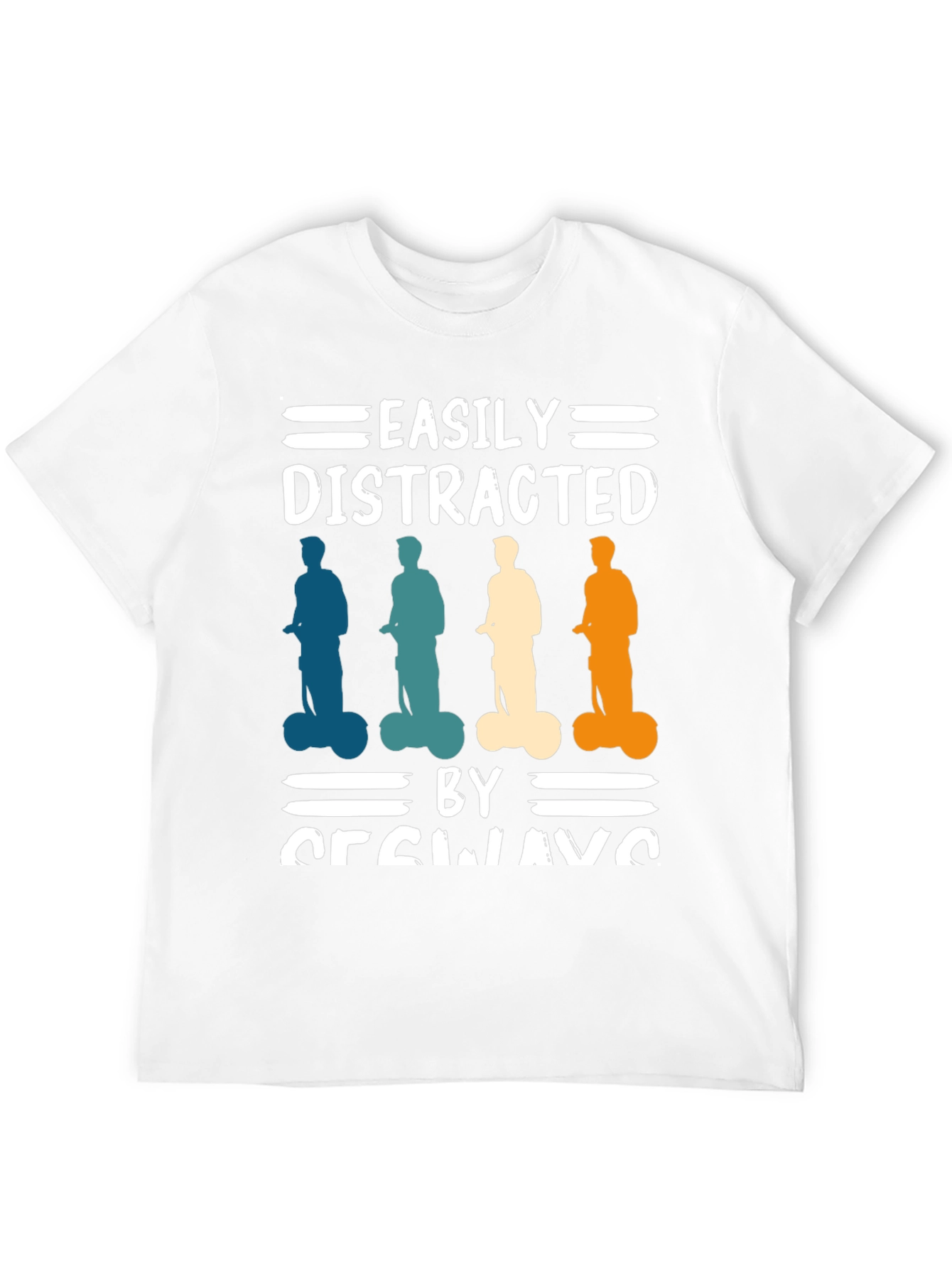 Easily Distracted By Segways T-Shirt
