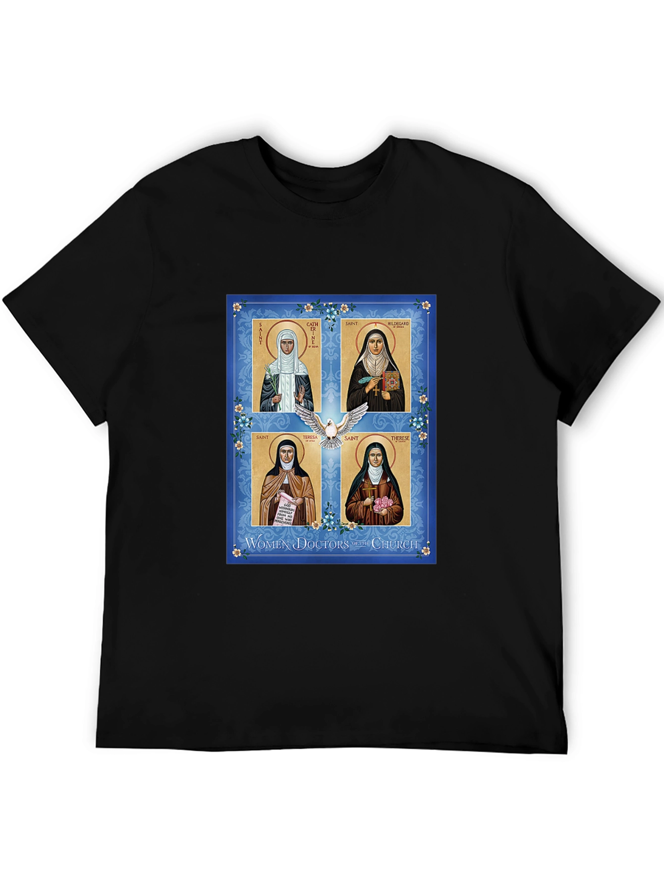 Women Doctors of the Church T-Shirt