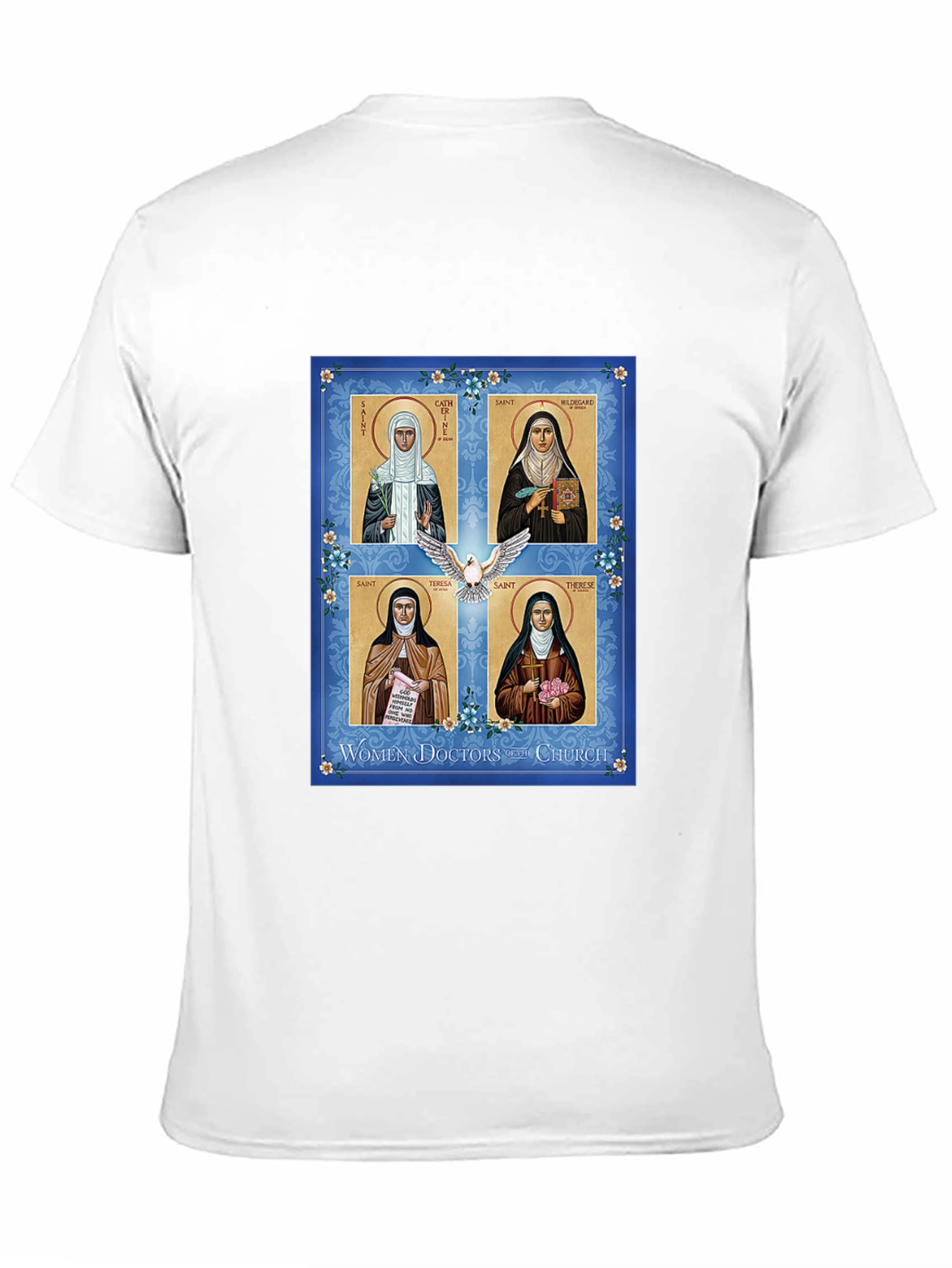 Women Doctors of the Church T-Shirt
