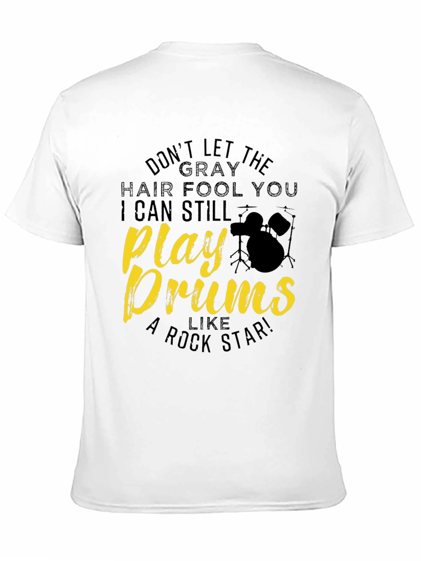 Play Drums Like a Rock Star T-Shirt