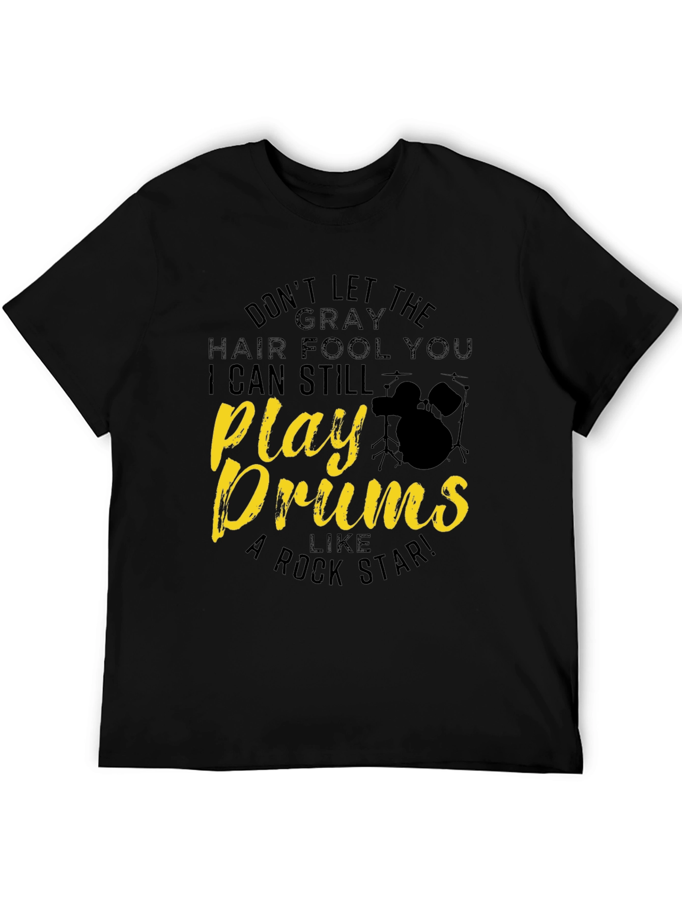 Play Drums Like a Rock Star T-Shirt