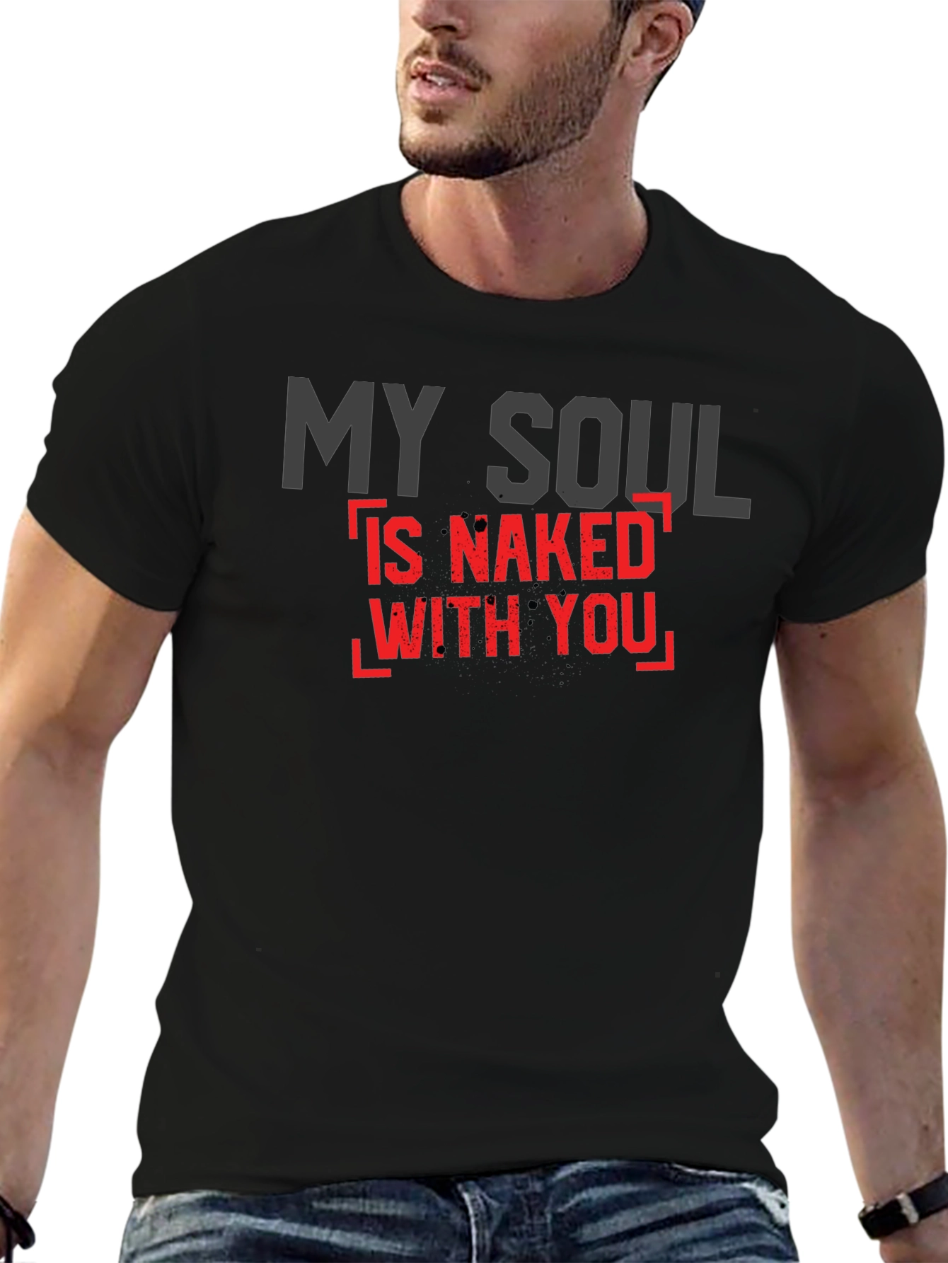 My Soul is Naked With You Black Graphic Tee