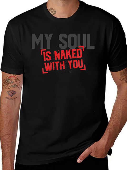 My Soul is Naked With You Black Graphic Tee