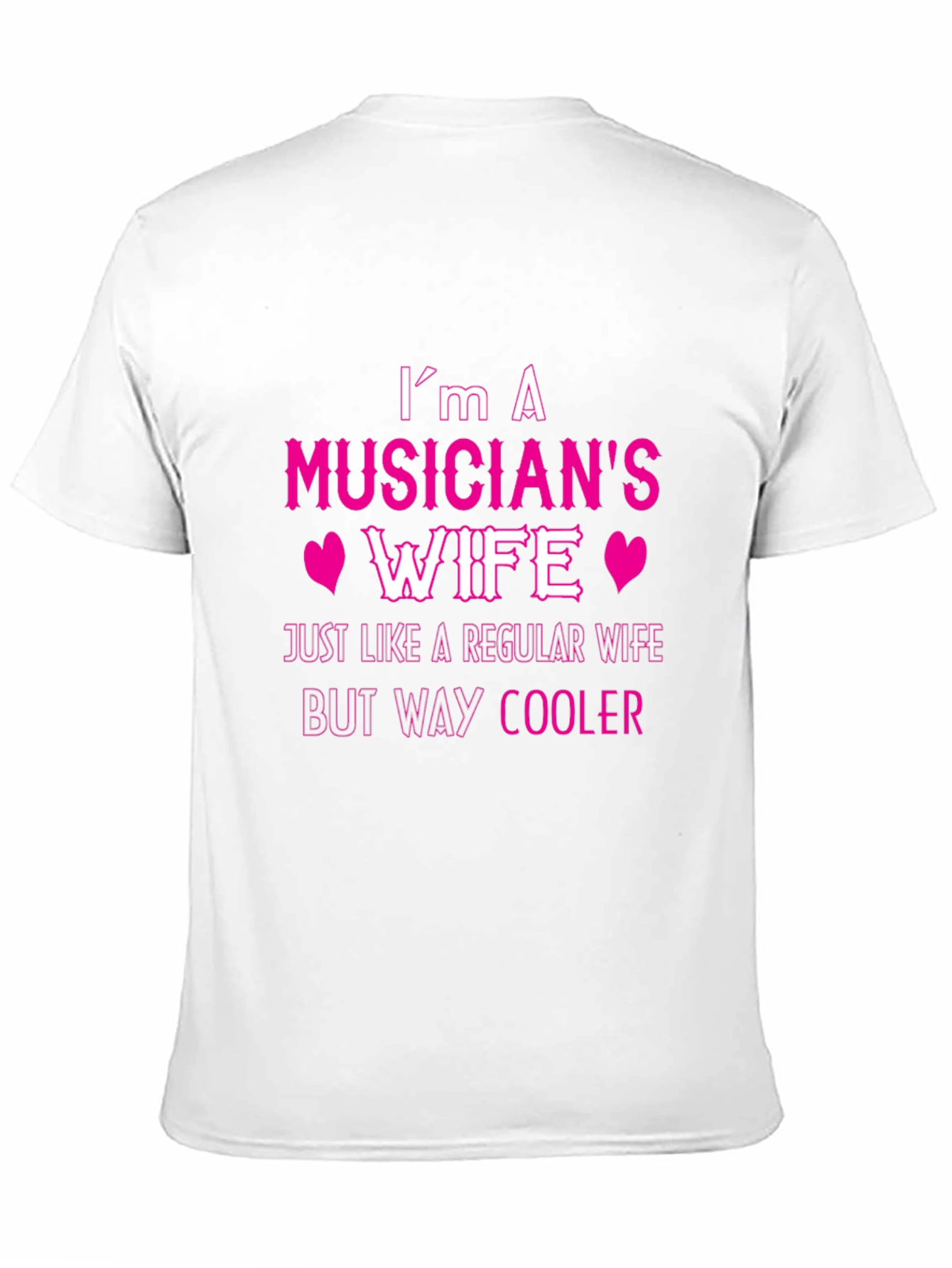 Musicians Wife T-Shirt - Cool Wife Tee